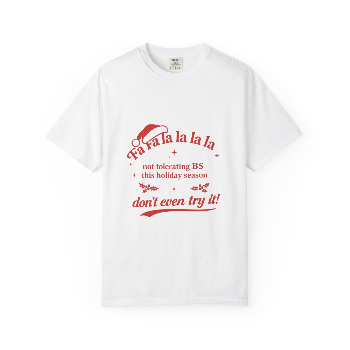 Not Tolerating BS This Holiday Season T-shirt | Sassy Sarcastic Therapist Humor