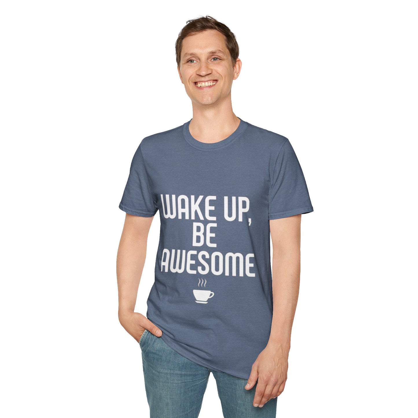 Unisex T-Shirt -Text Phrase