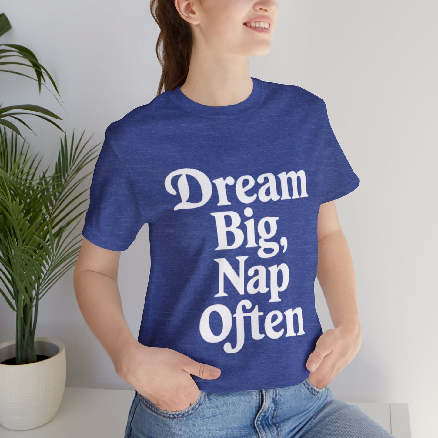 Short Sleeve Tee - Dream big