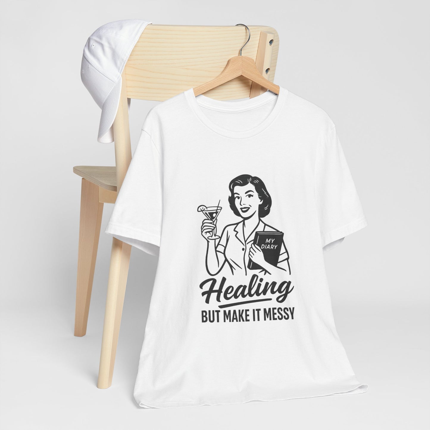 Healing But Make It Messy Tee - Unisex Jersey Short Sleeve T-Shirt
