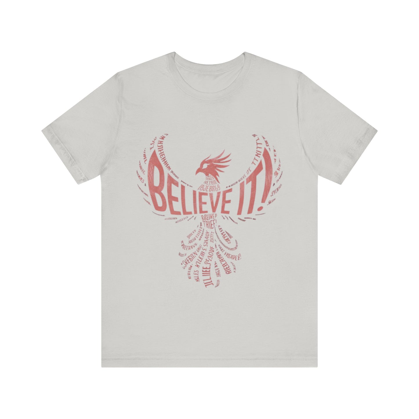 Unisex Jersey Short Sleeve Tee -Believe it