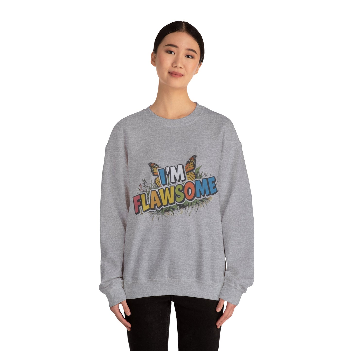 Crewneck Sweatshirt -I'm Flawsome