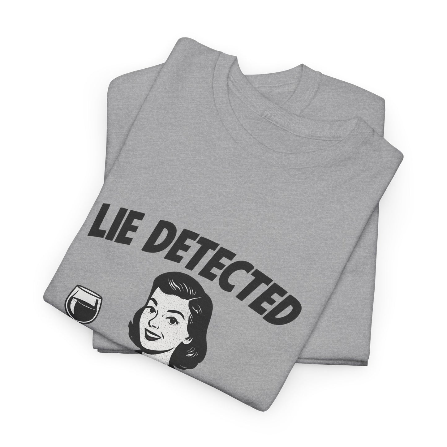 Funny Lie Detected Unisex Tee