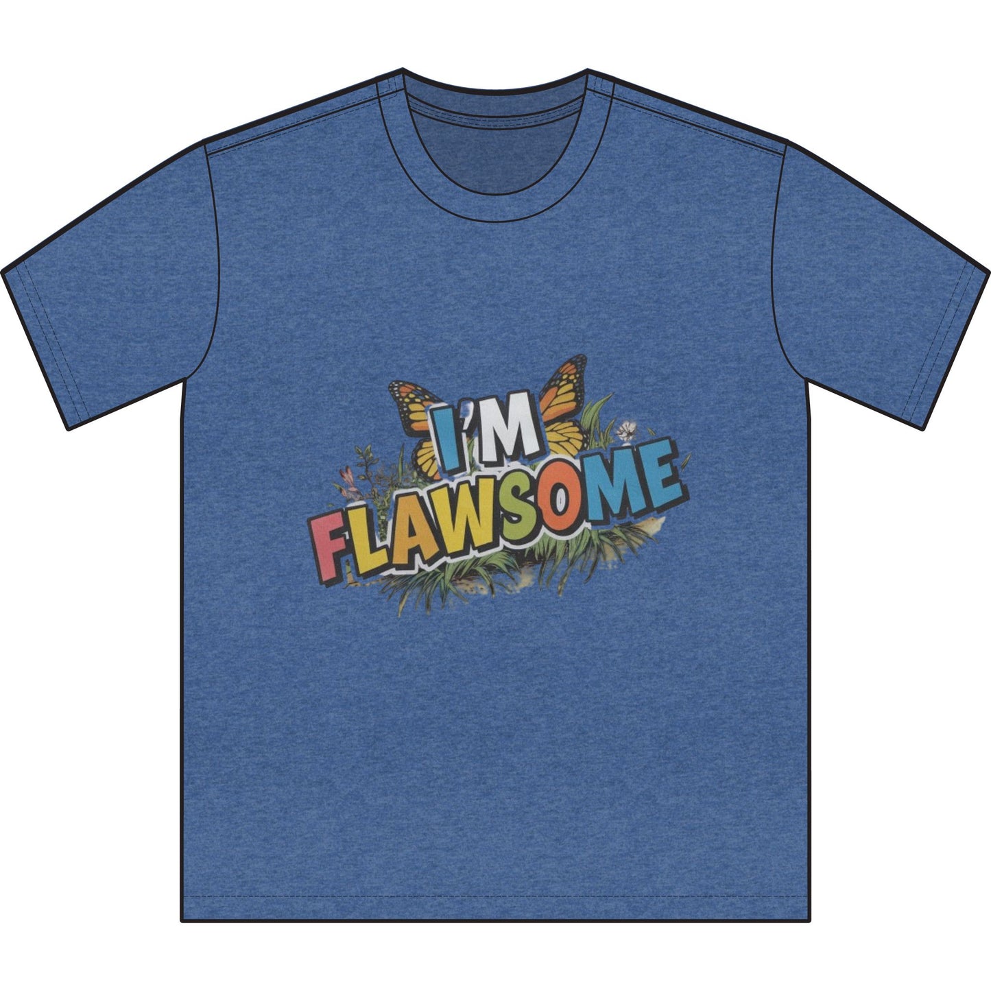 Flawsome Unisex T-Shirt - I'm Flawsome