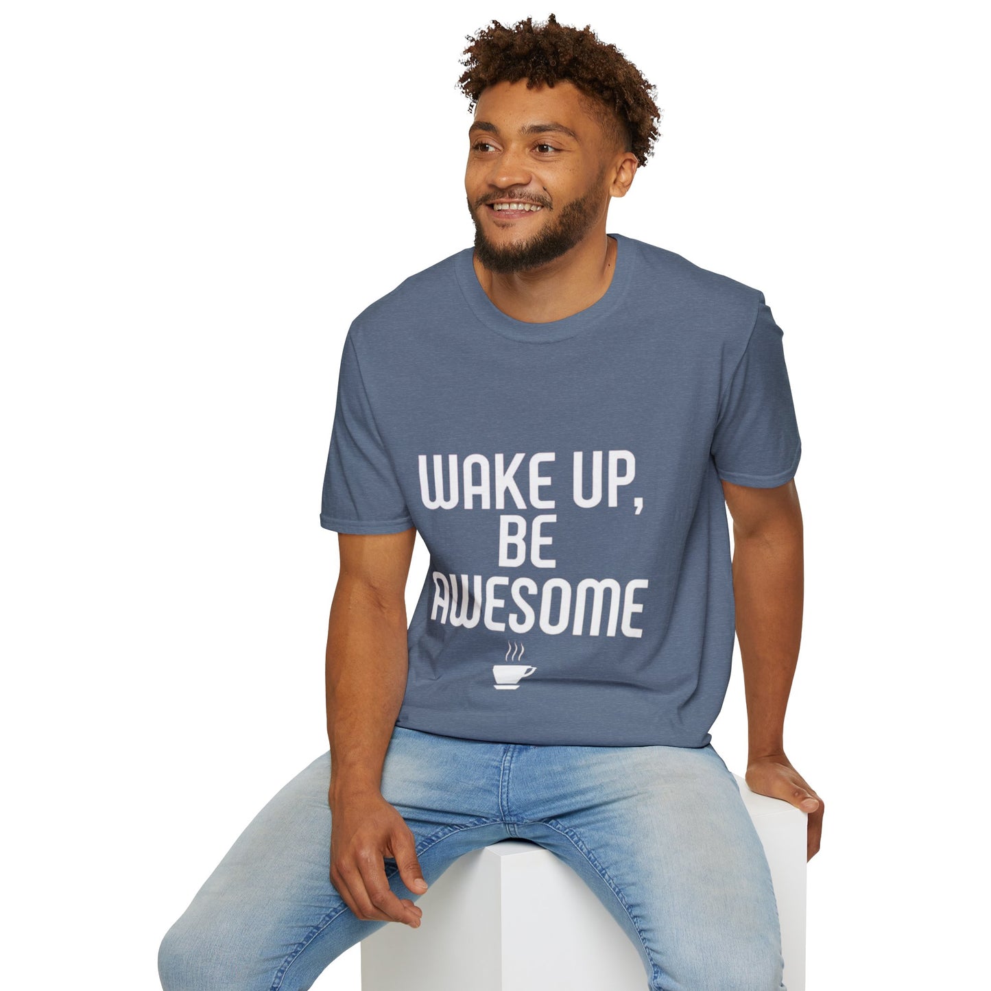 Unisex T-Shirt -Text Phrase