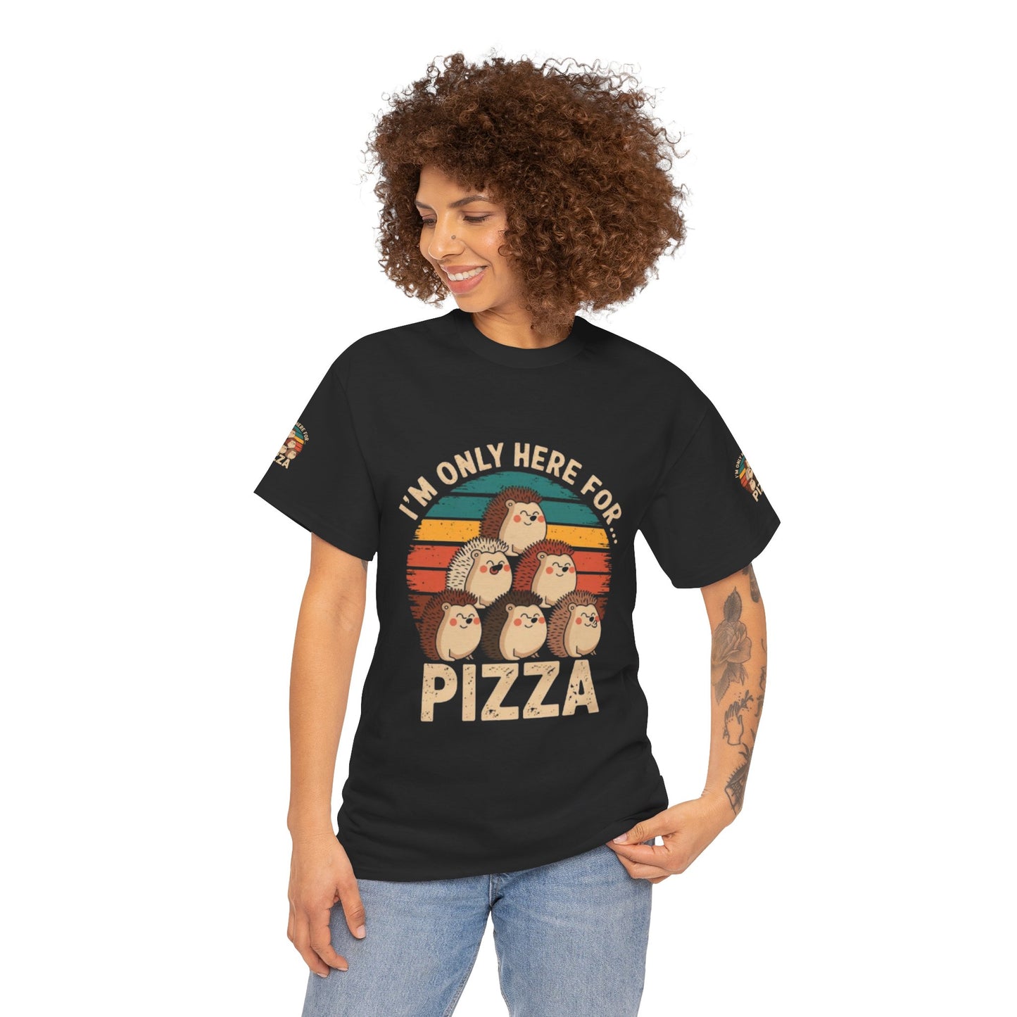 Cotton Tee -I'm only here for Pizza