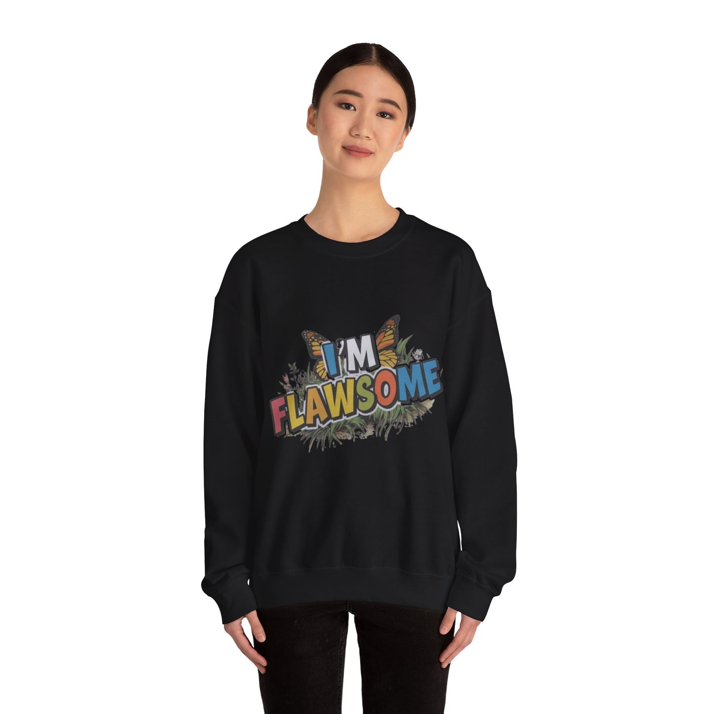 Crewneck Sweatshirt -I'm Flawsome