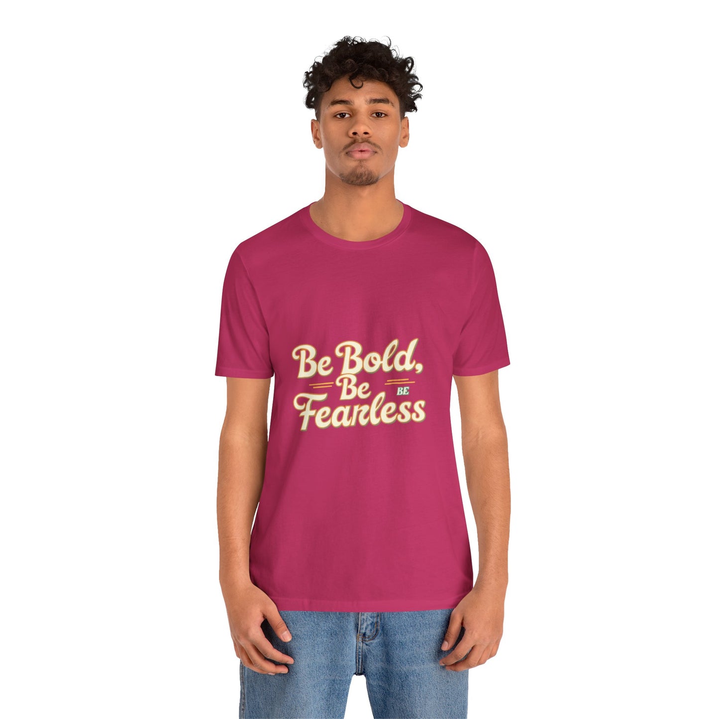 Sleeve Tee -Be Bold Be Fearless