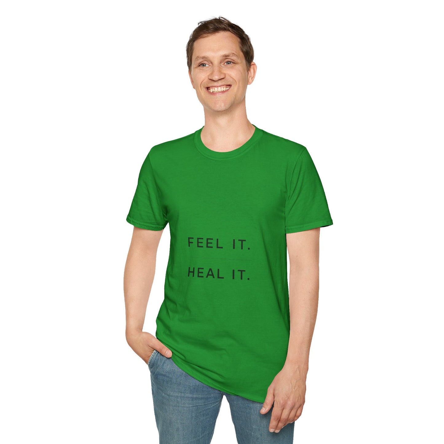 Feel It. Heal It T-Shirt – Mental Health Quote Tee, Minimalist Therapy Shirt,