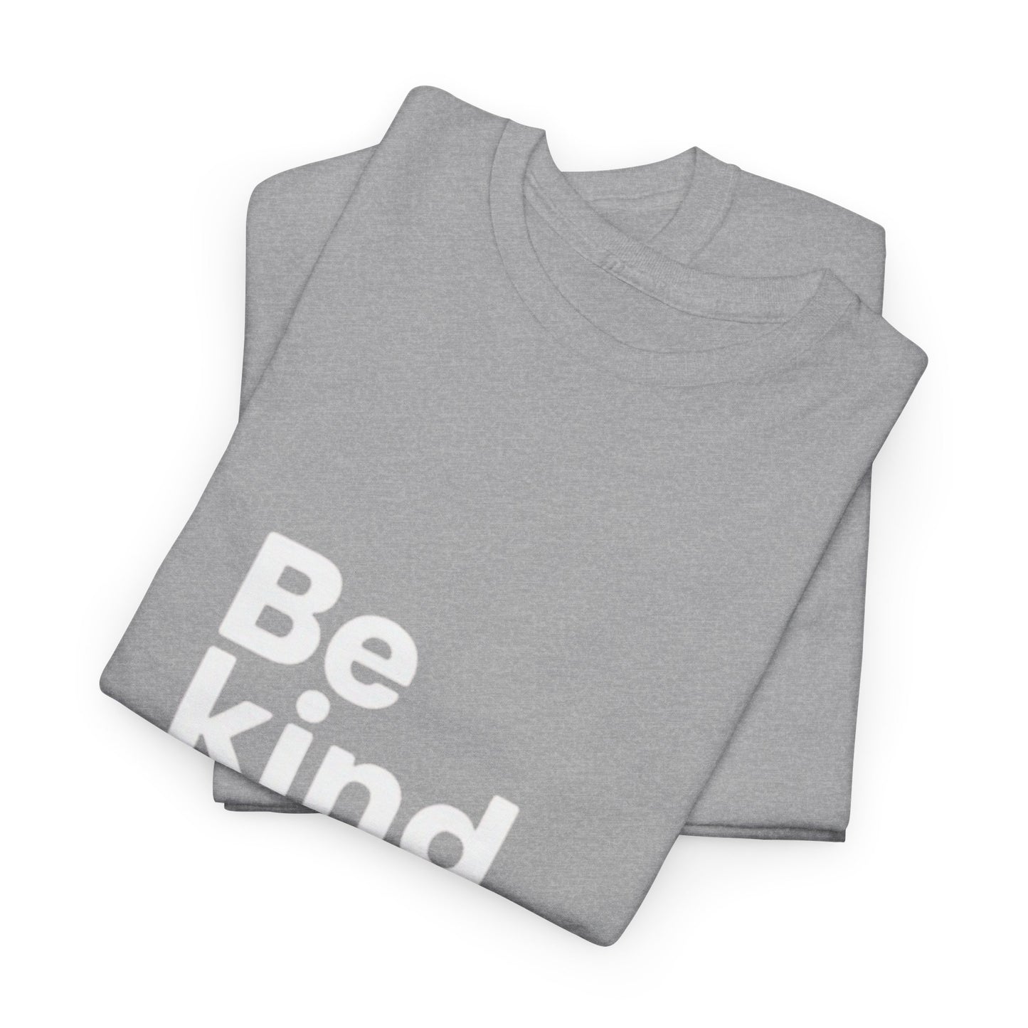 Be Kind to Your Mind – Mental Health T-Shirt