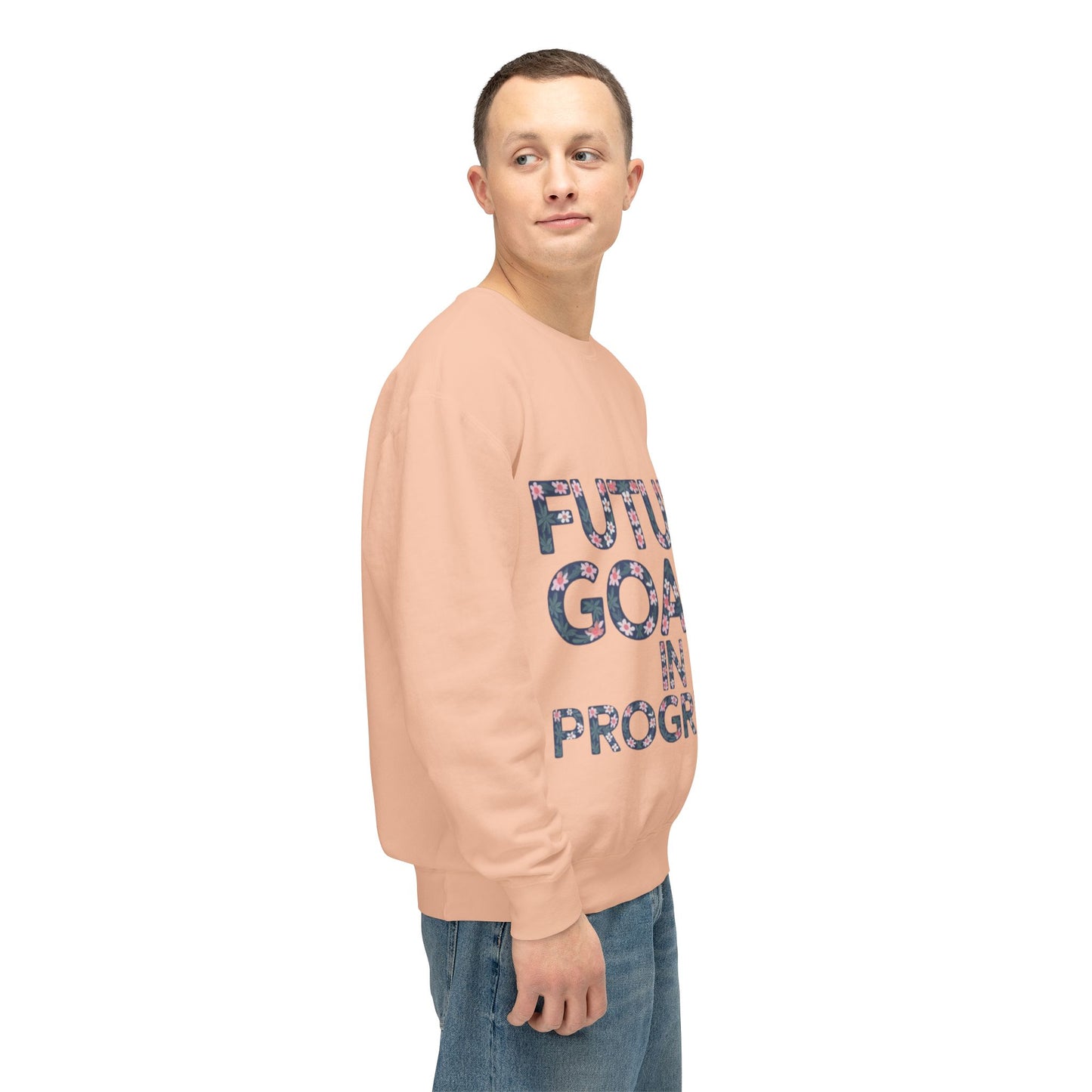 Sweatshirt (Unisex)  -Future Goals