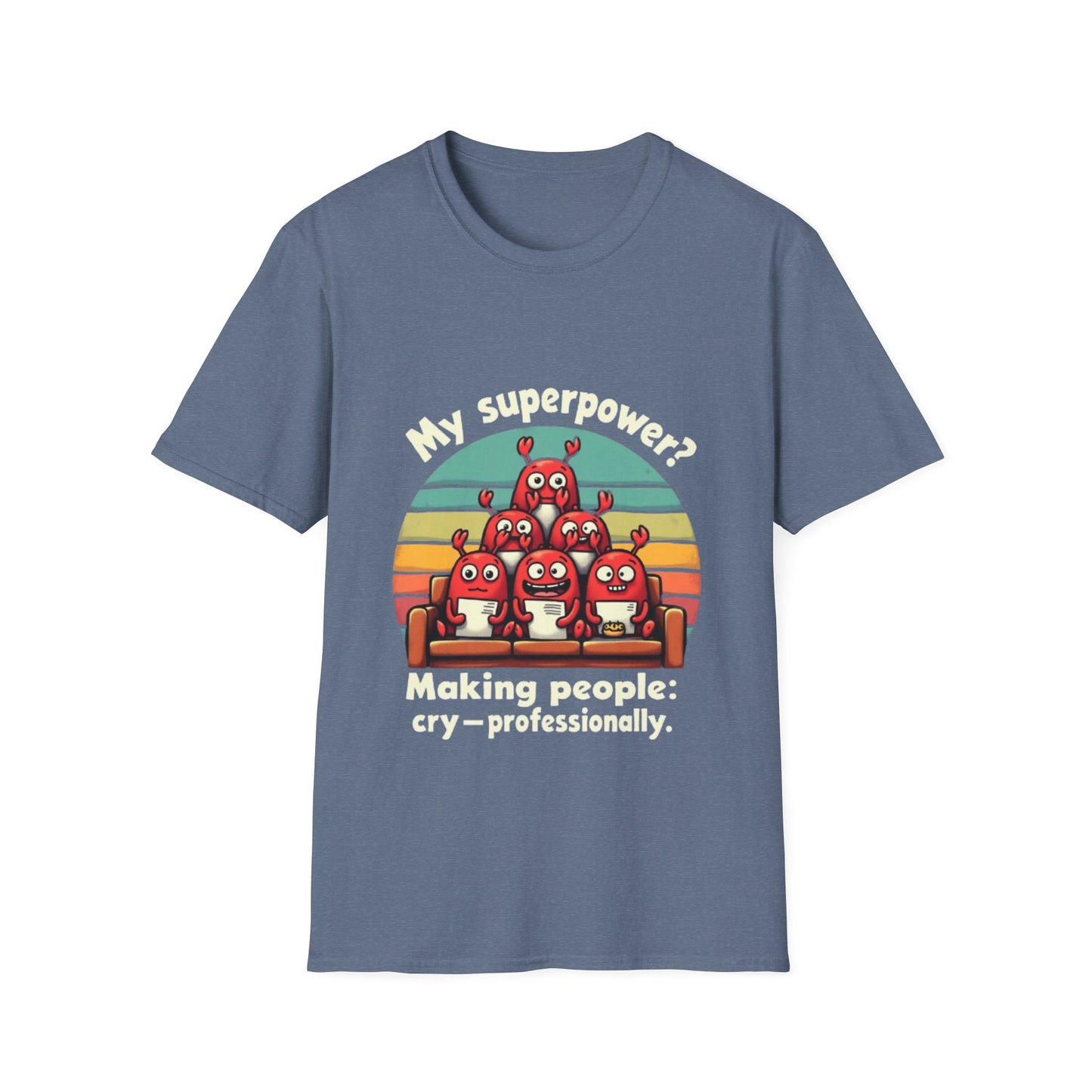 Funny Unisex Softstyle Tee  -My Superpower