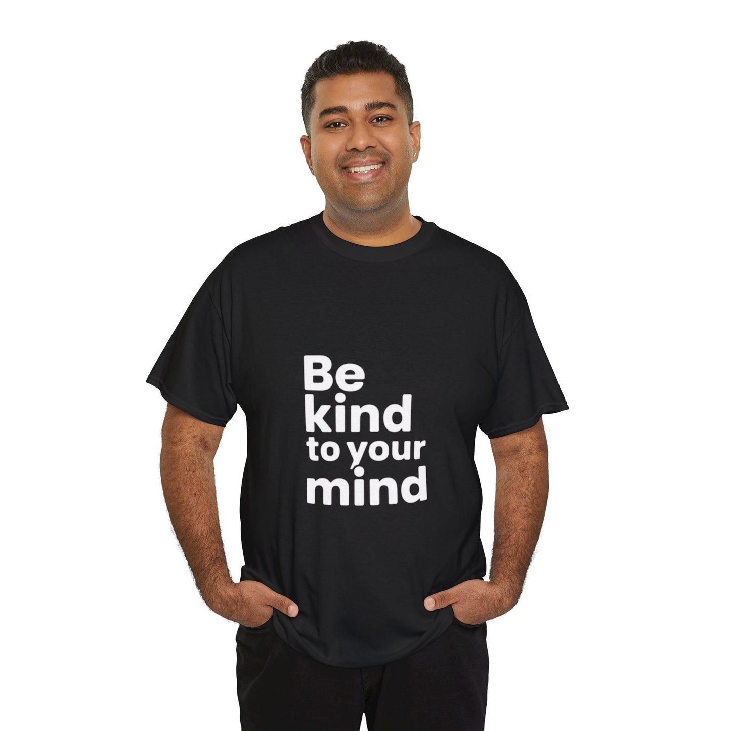 Be Kind to Your Mind – Mental Health T-Shirt