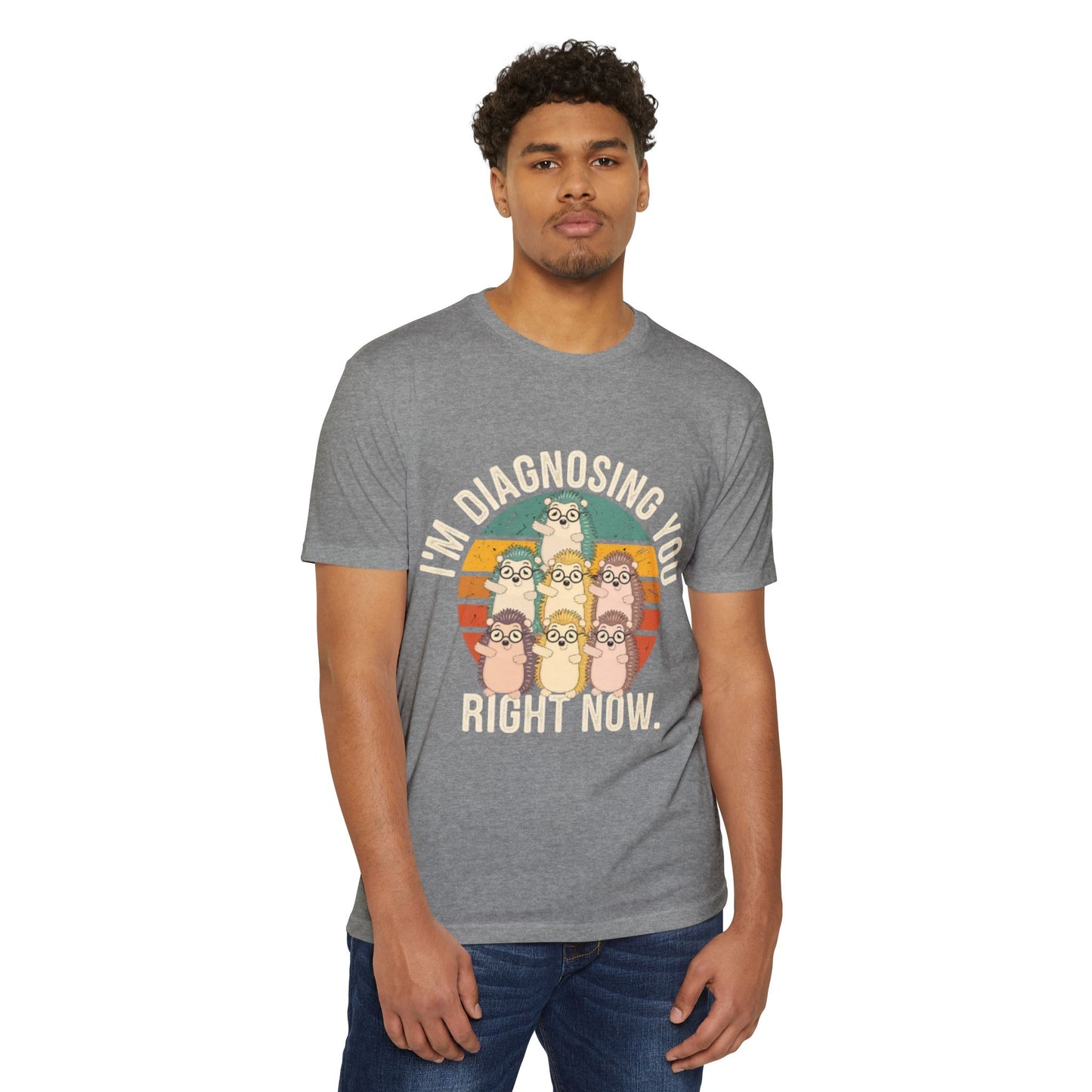 Funny Diagnostic Humor Unisex T-Shirt