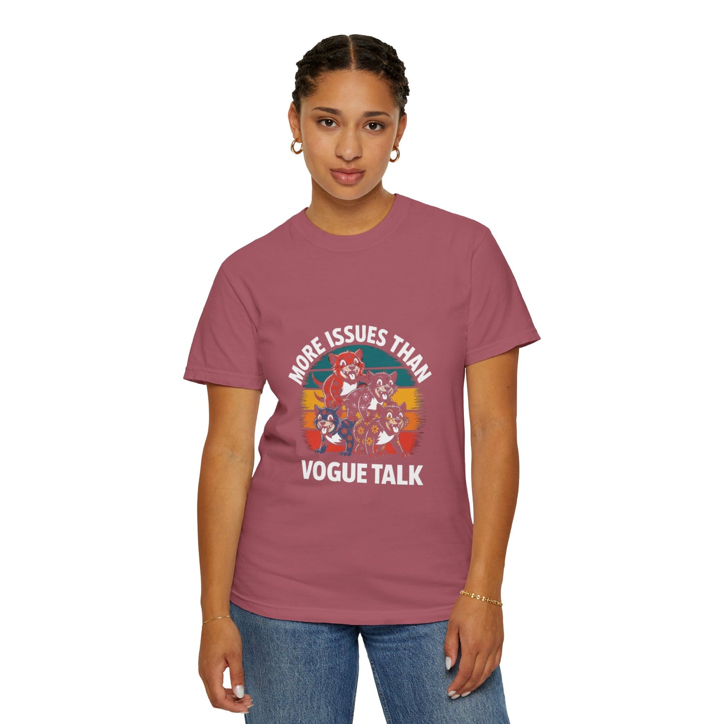 Garment-Dyed T-Shirt - More Issues Than Vogue