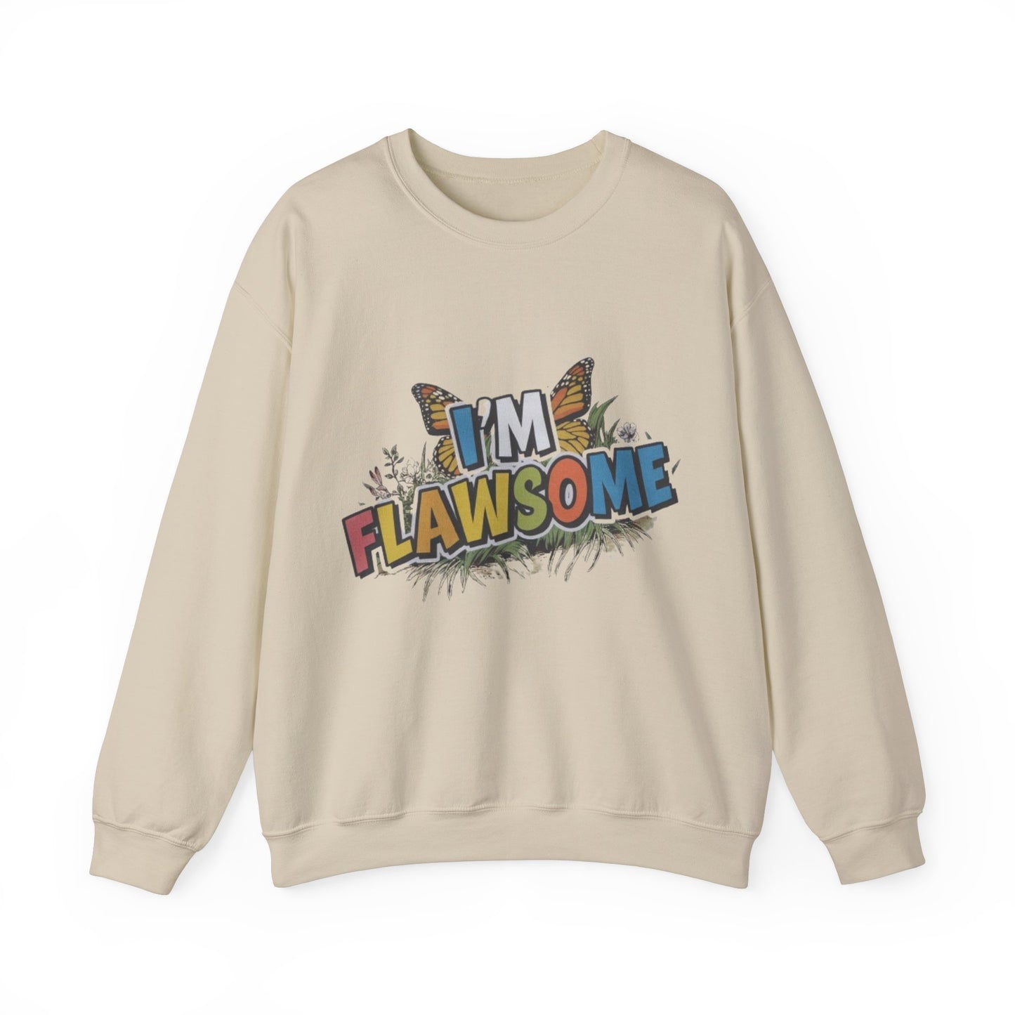 Crewneck Sweatshirt -I'm Flawsome