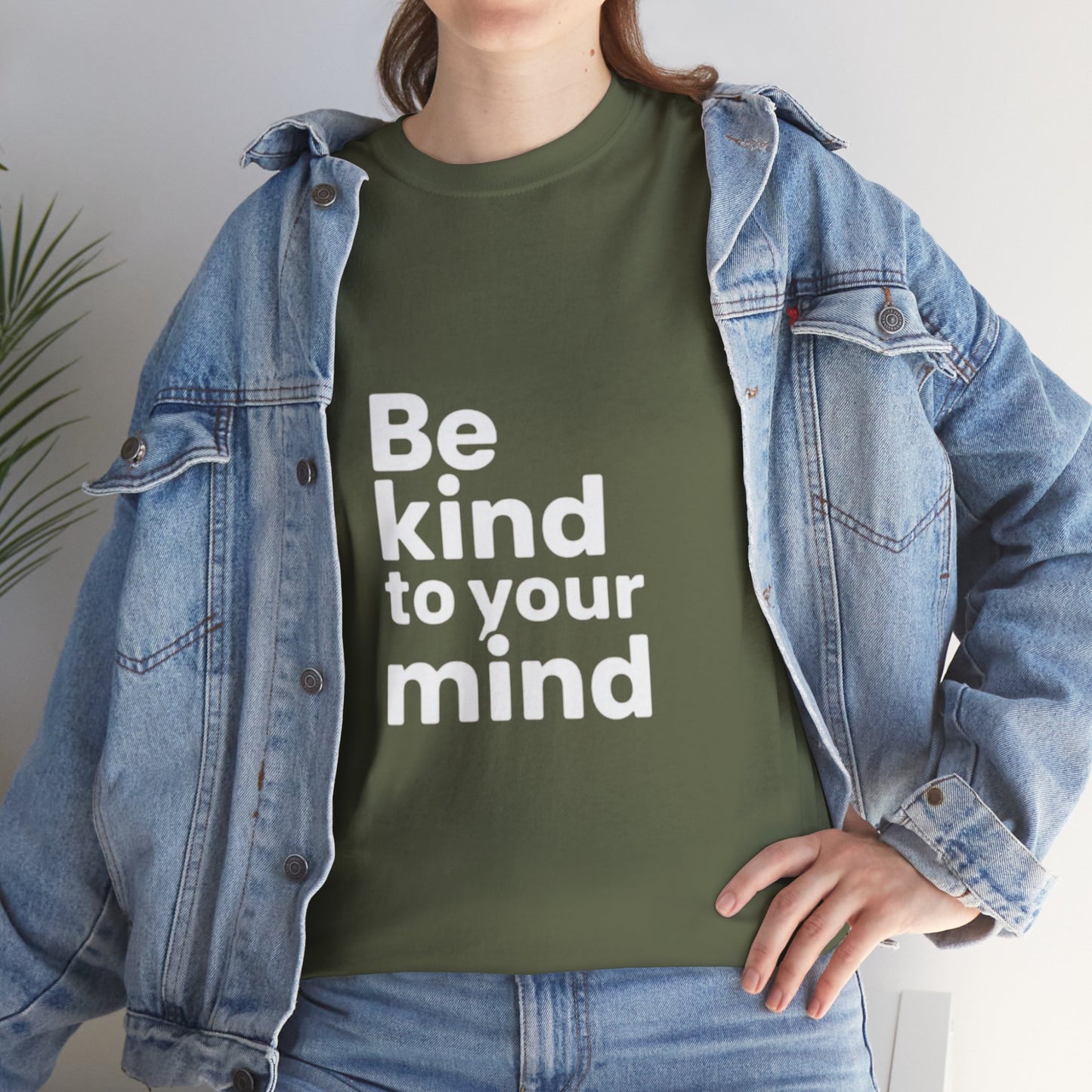 Be Kind to Your Mind – Mental Health T-Shirt