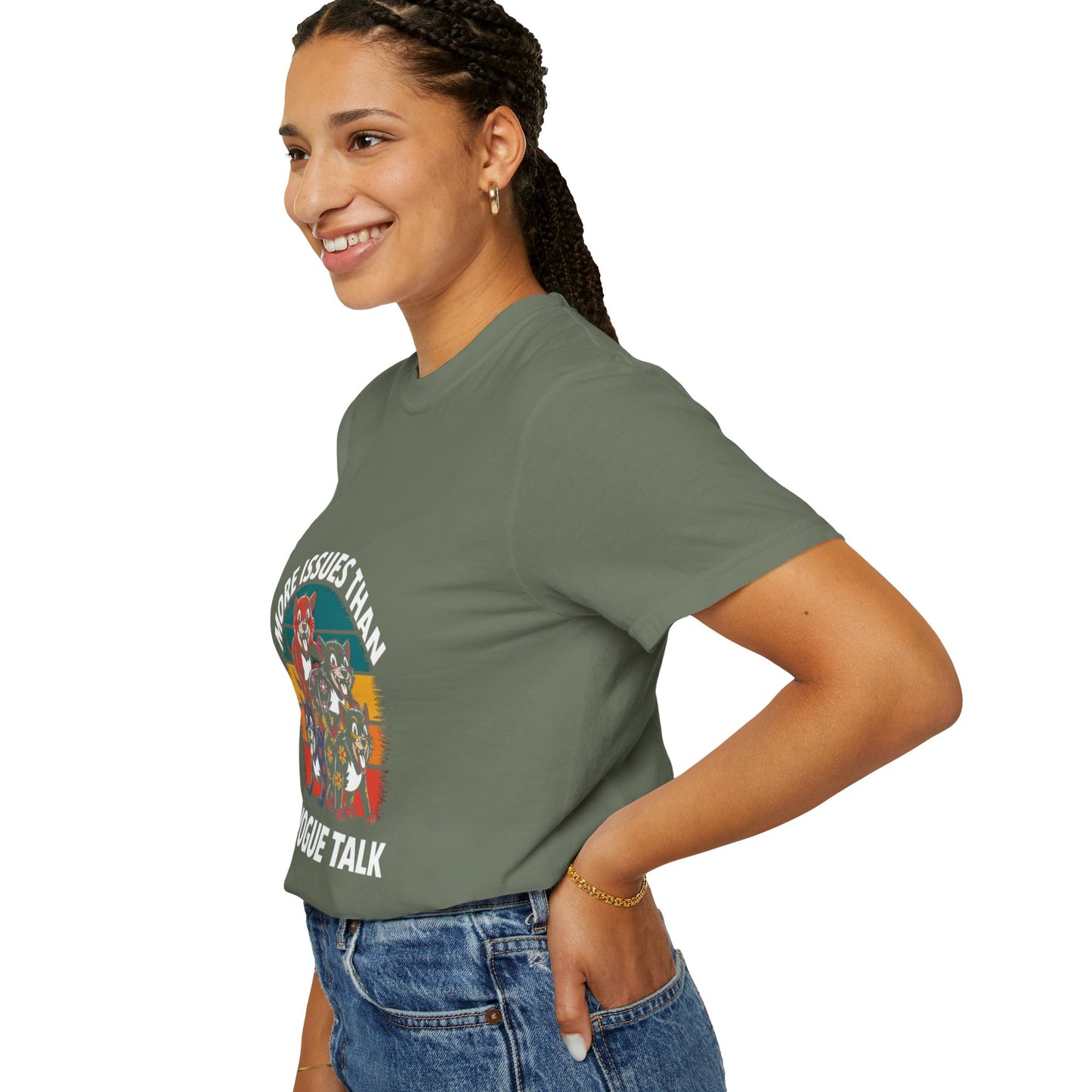 Garment-Dyed T-Shirt - More Issues Than Vogue