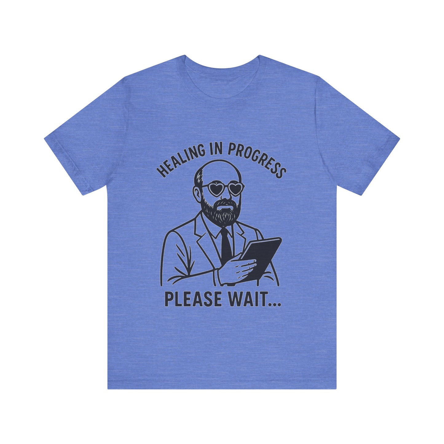 Healing in Progress Unisex Tee, Graphic T-Shirt