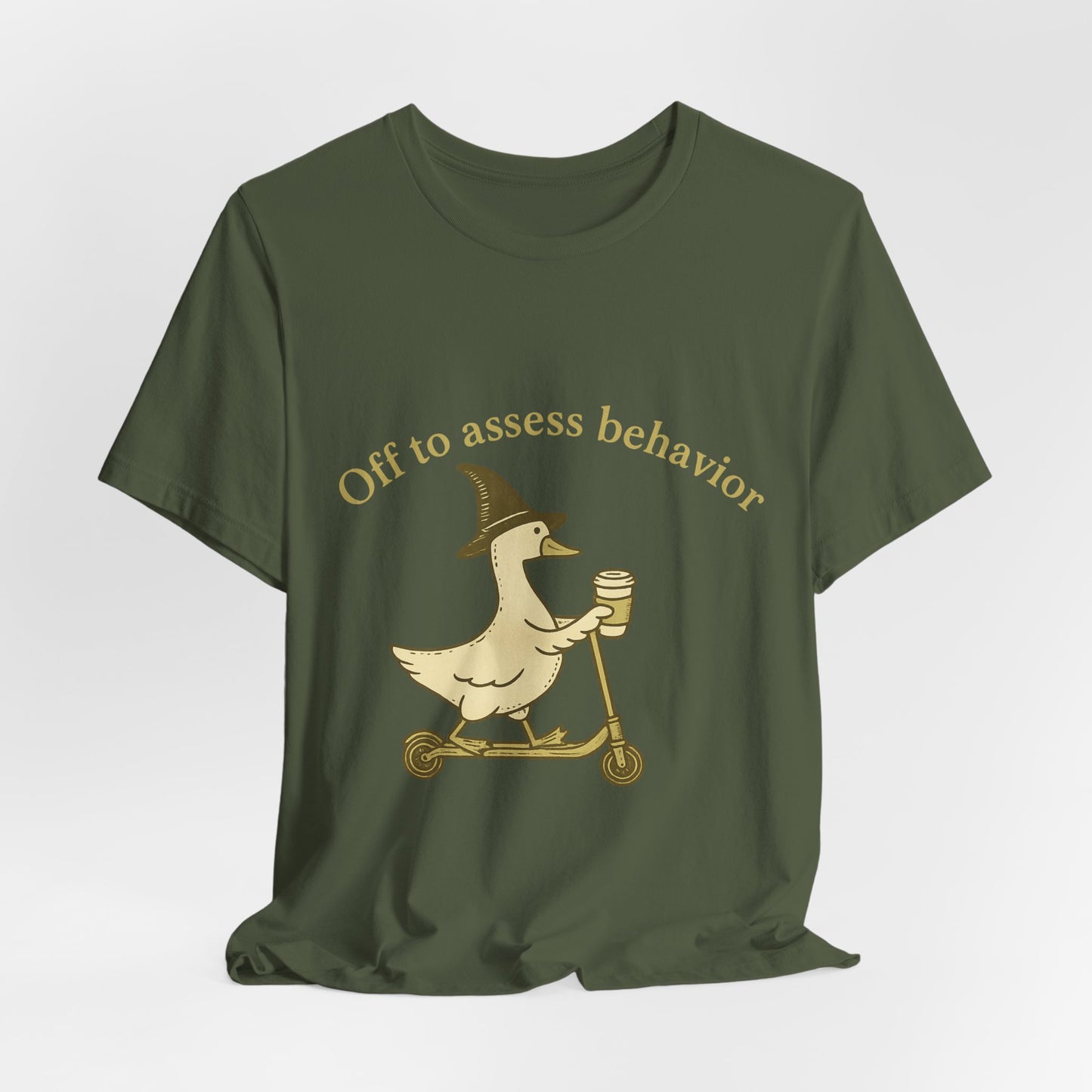 Off to Assess Behavior duck on scooter T-Shirt | Therapist Counselor Humor