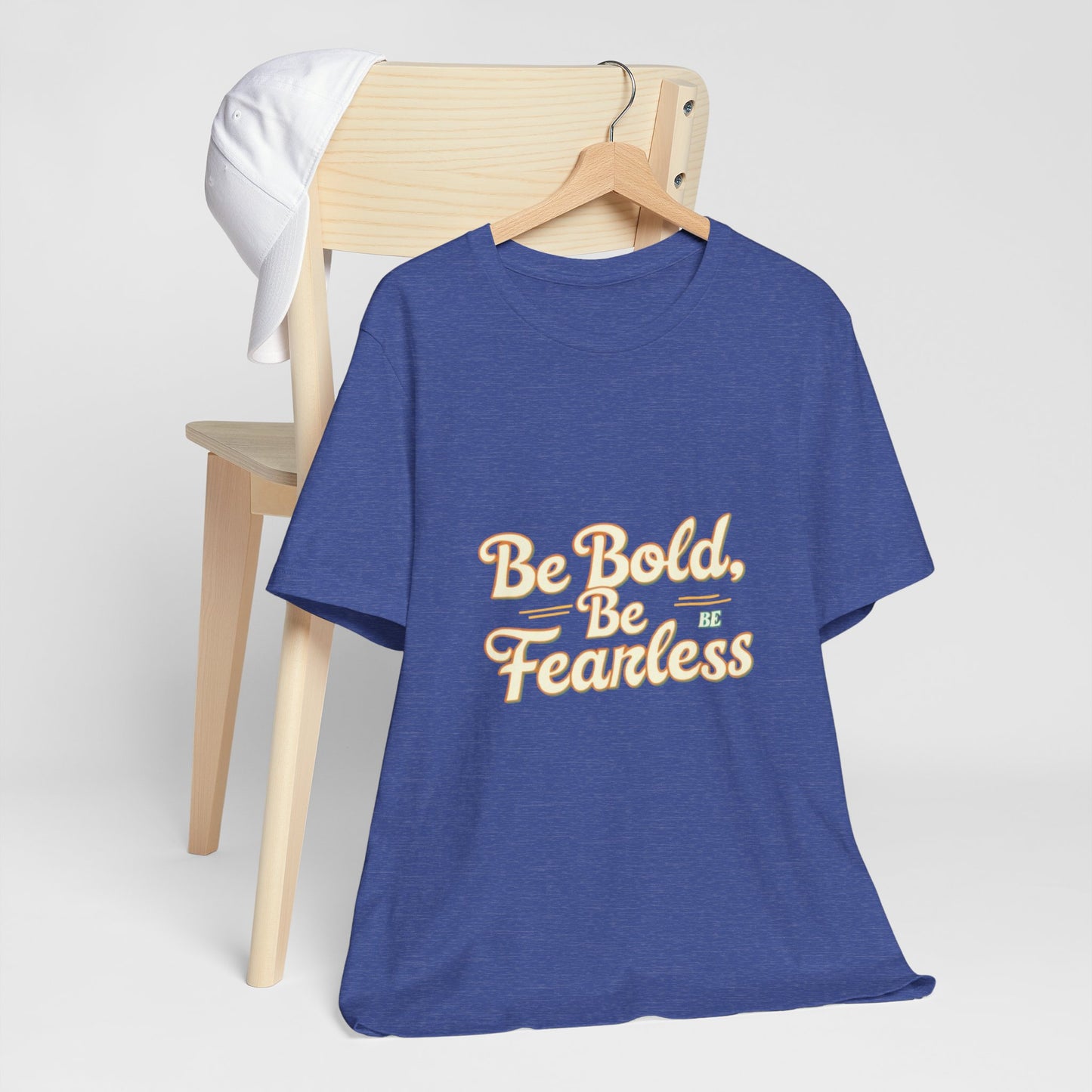 Sleeve Tee -Be Bold Be Fearless