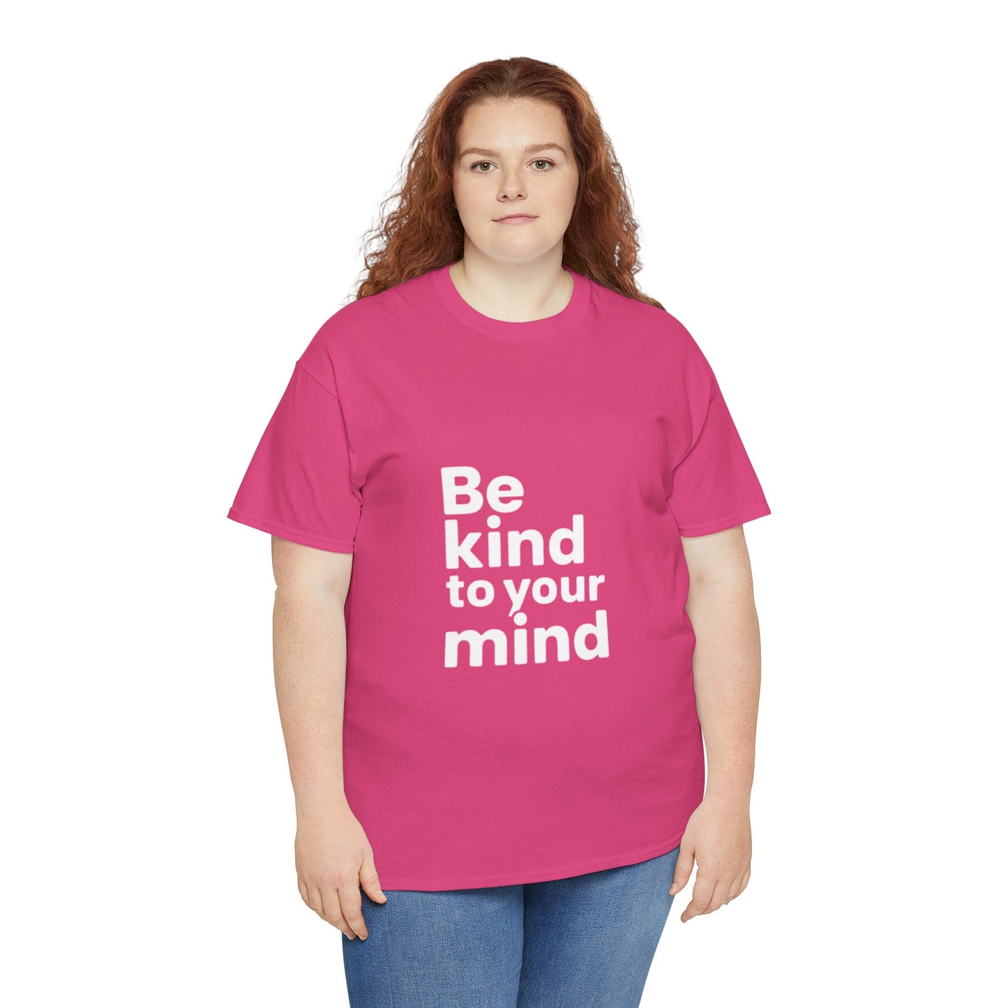 Be Kind to Your Mind – Mental Health T-Shirt