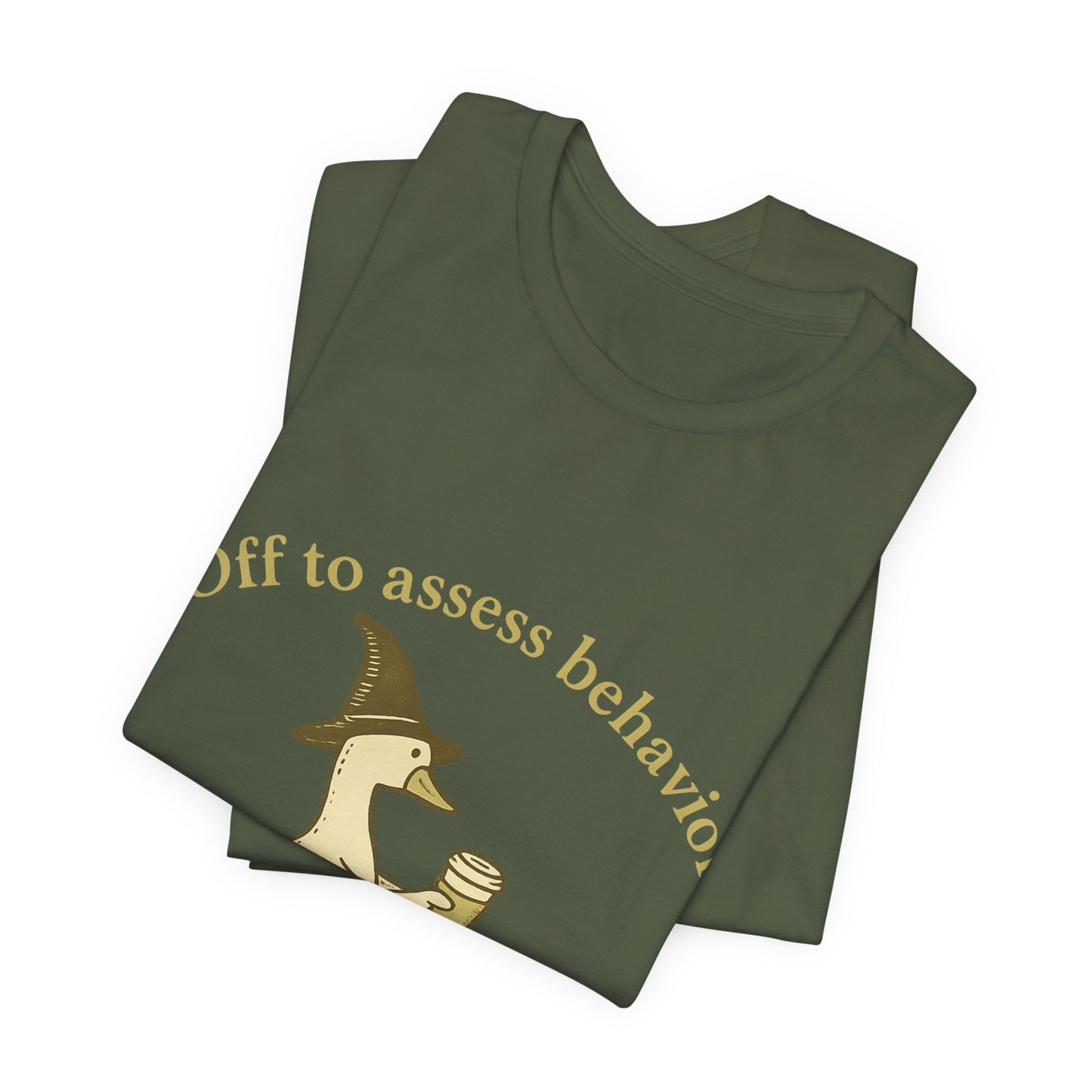 Off to Assess Behavior duck on scooter T-Shirt | Therapist Counselor Humor