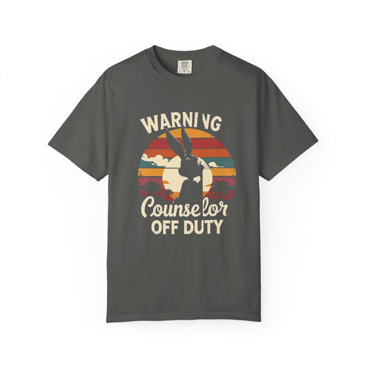 Unisex Garment-Dyed Tee - Counselor Off Duty
