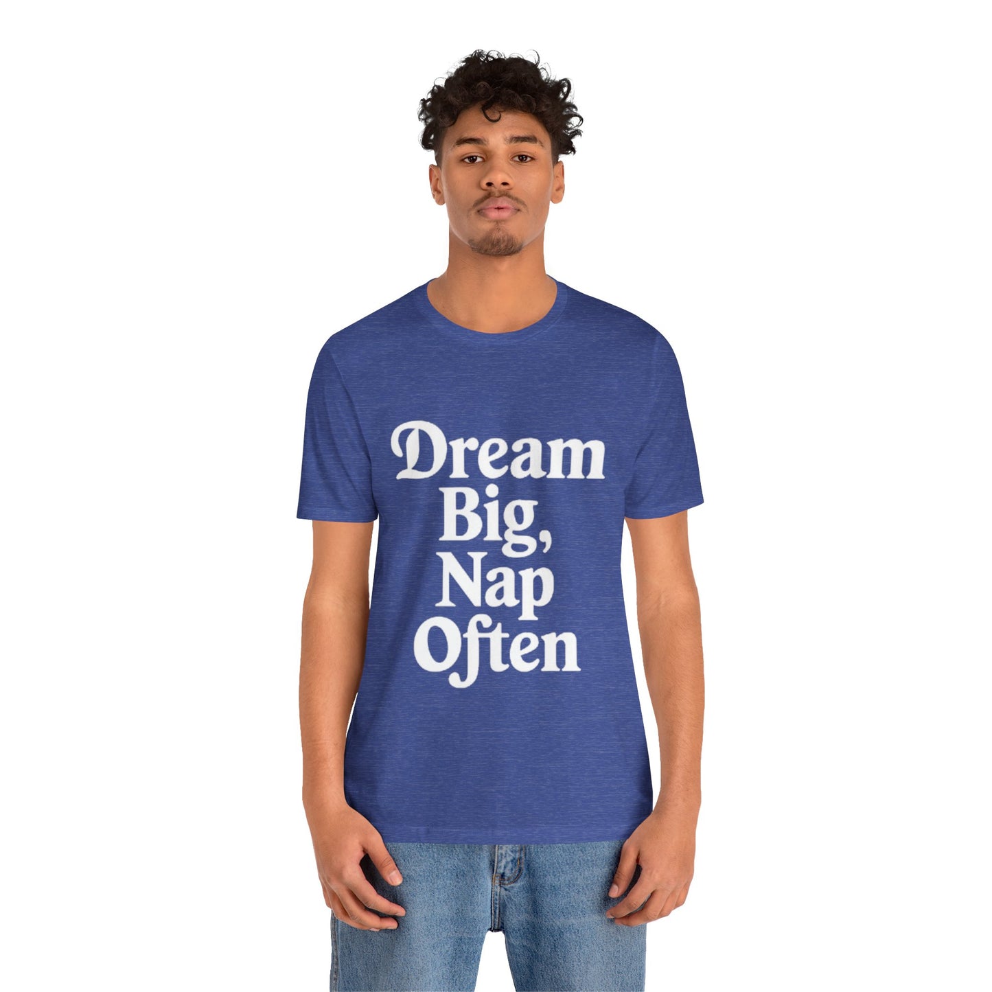 Short Sleeve Tee - Dream big