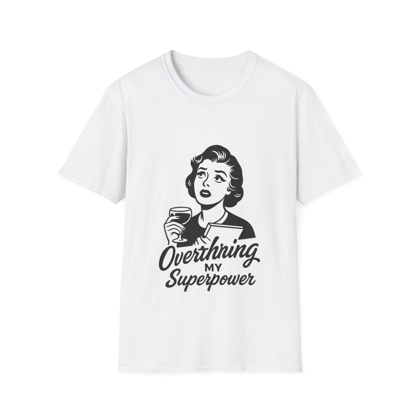 Unisex Softstyle T-Shirt - Overthinking My Superpower Tee