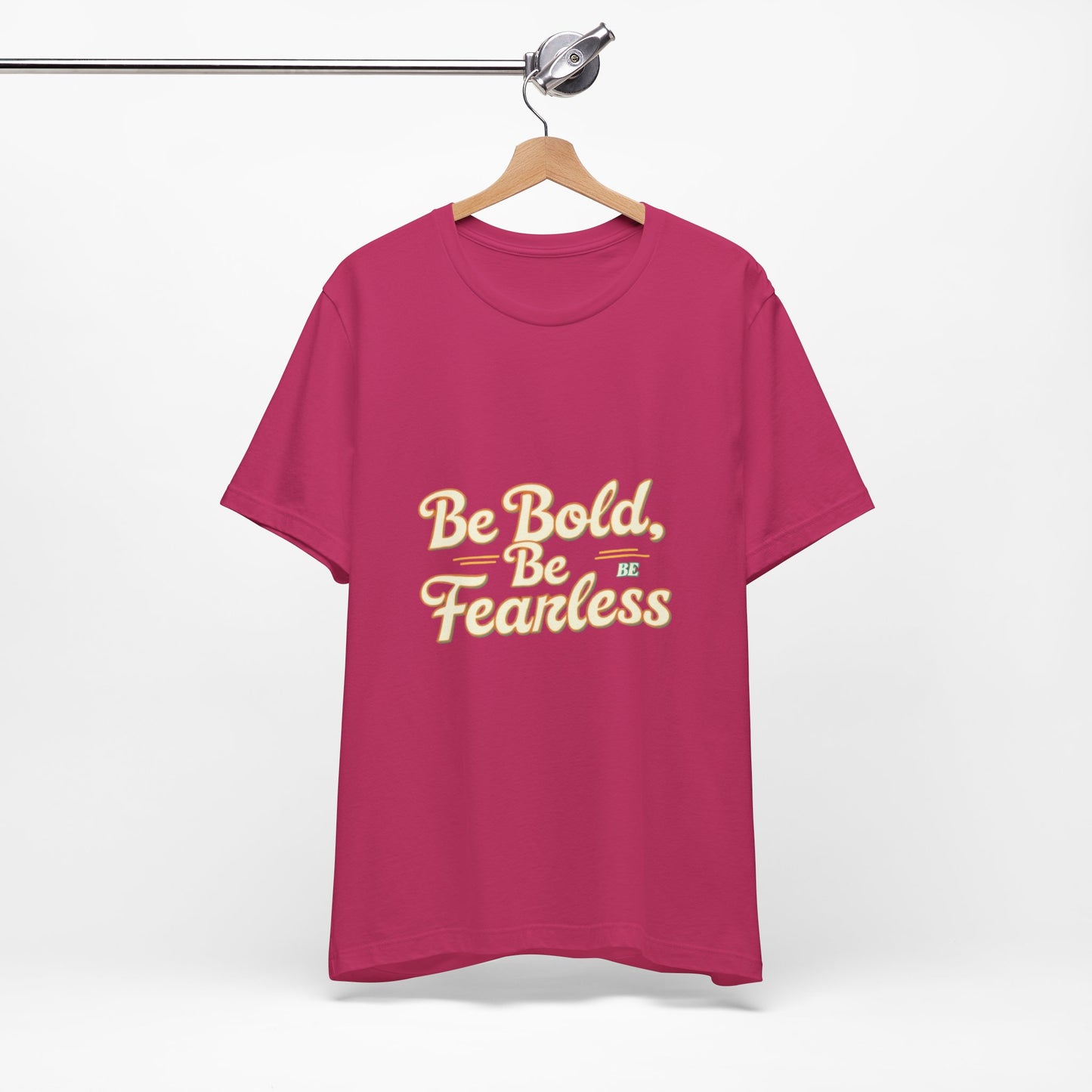 Sleeve Tee -Be Bold Be Fearless