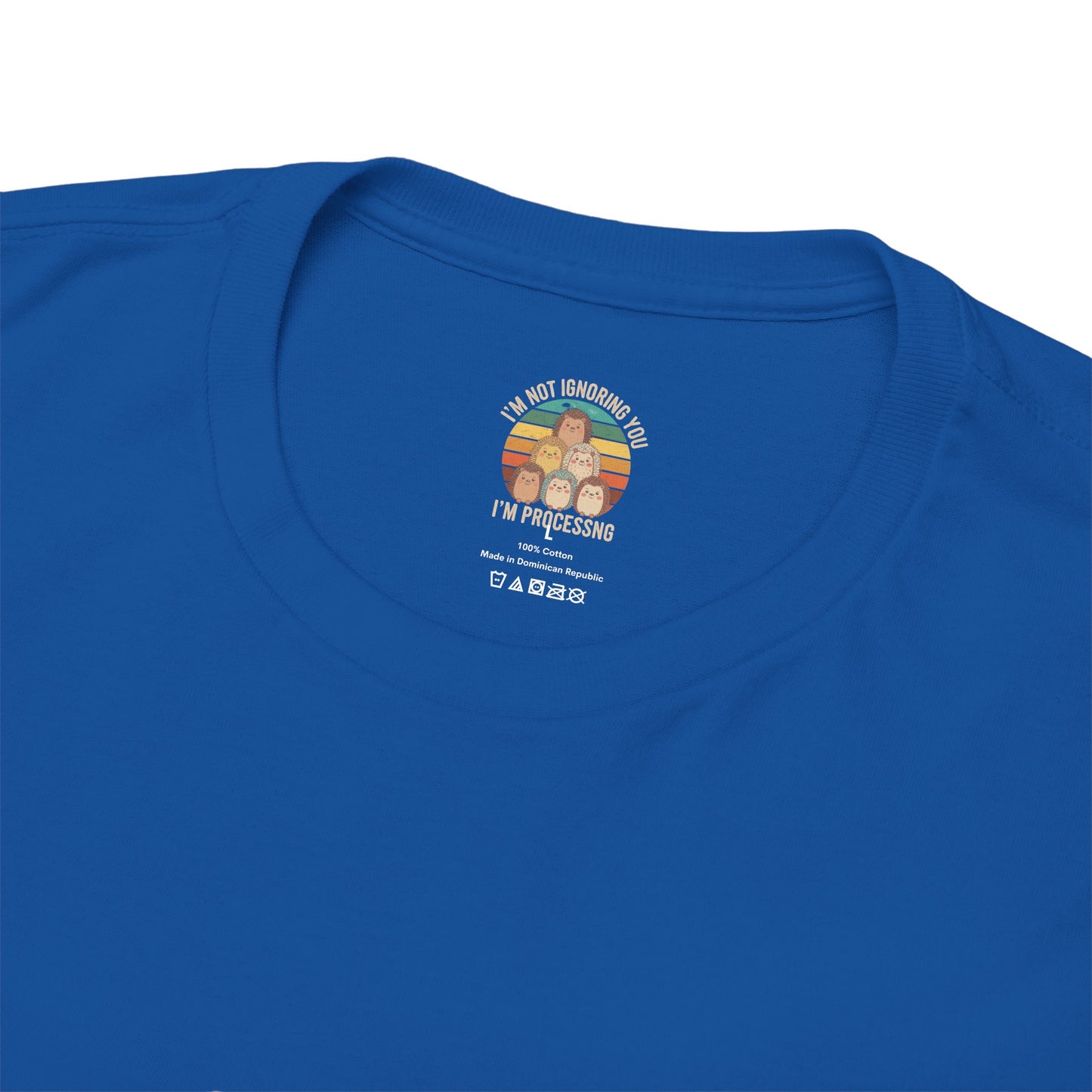 Funny Psychology Unisex Tee - 'I'm Not Ignoring You, I'm Processing'