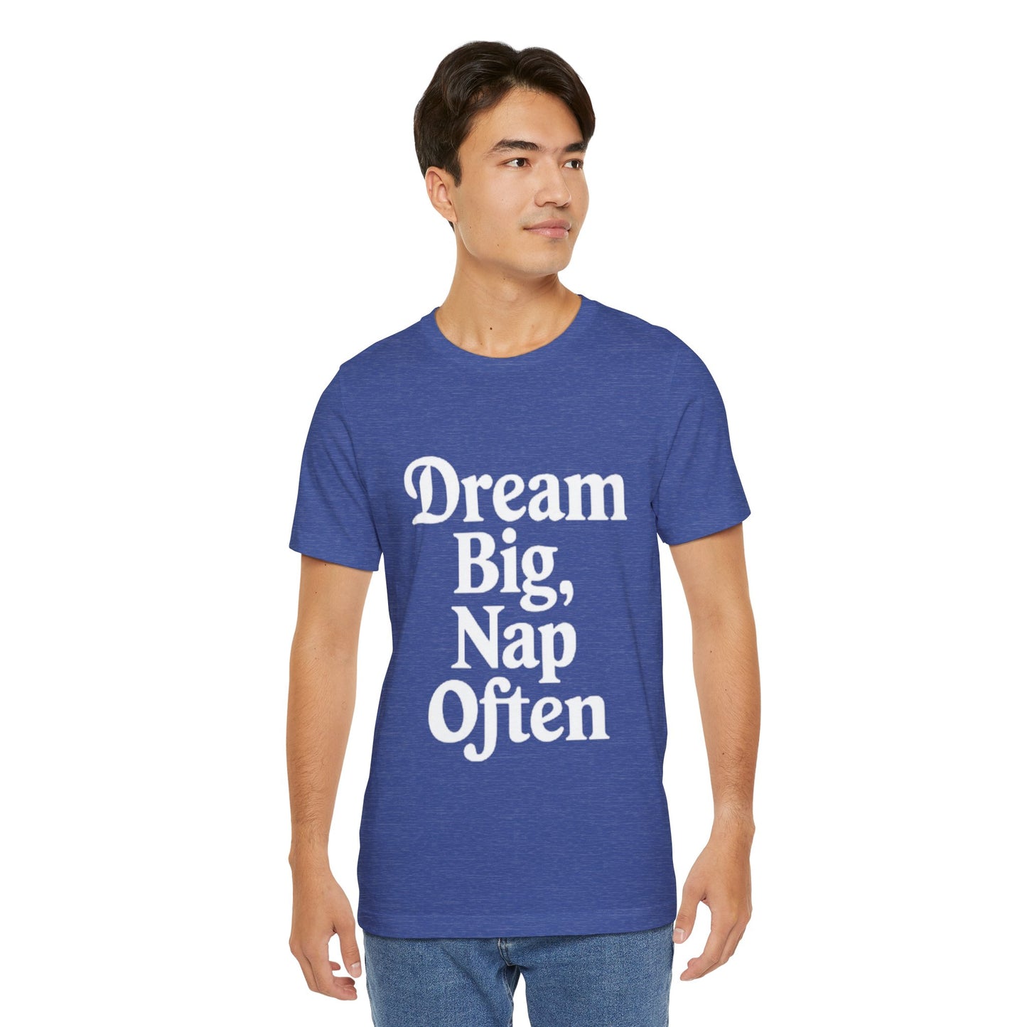 Short Sleeve Tee - Dream big