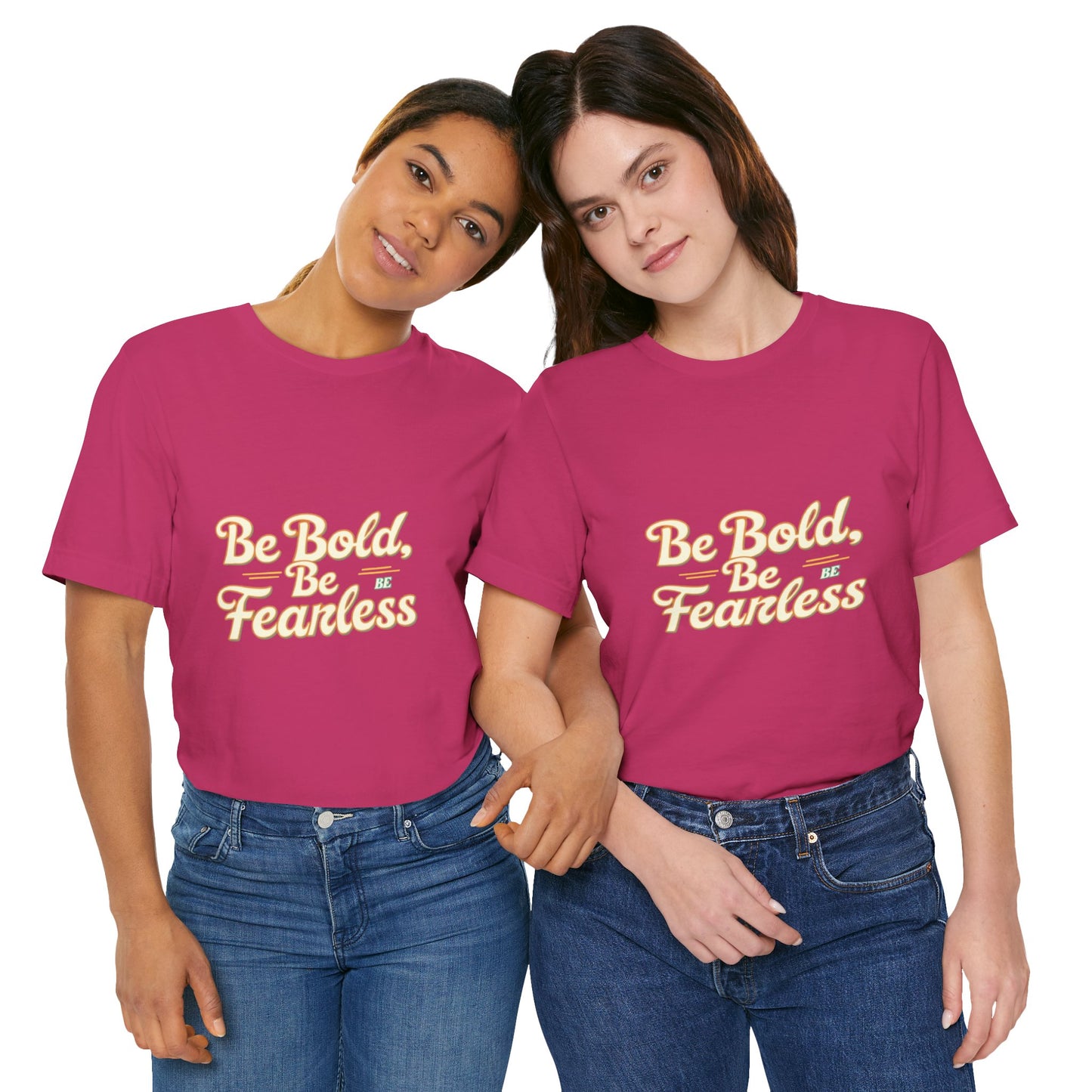 Sleeve Tee -Be Bold Be Fearless