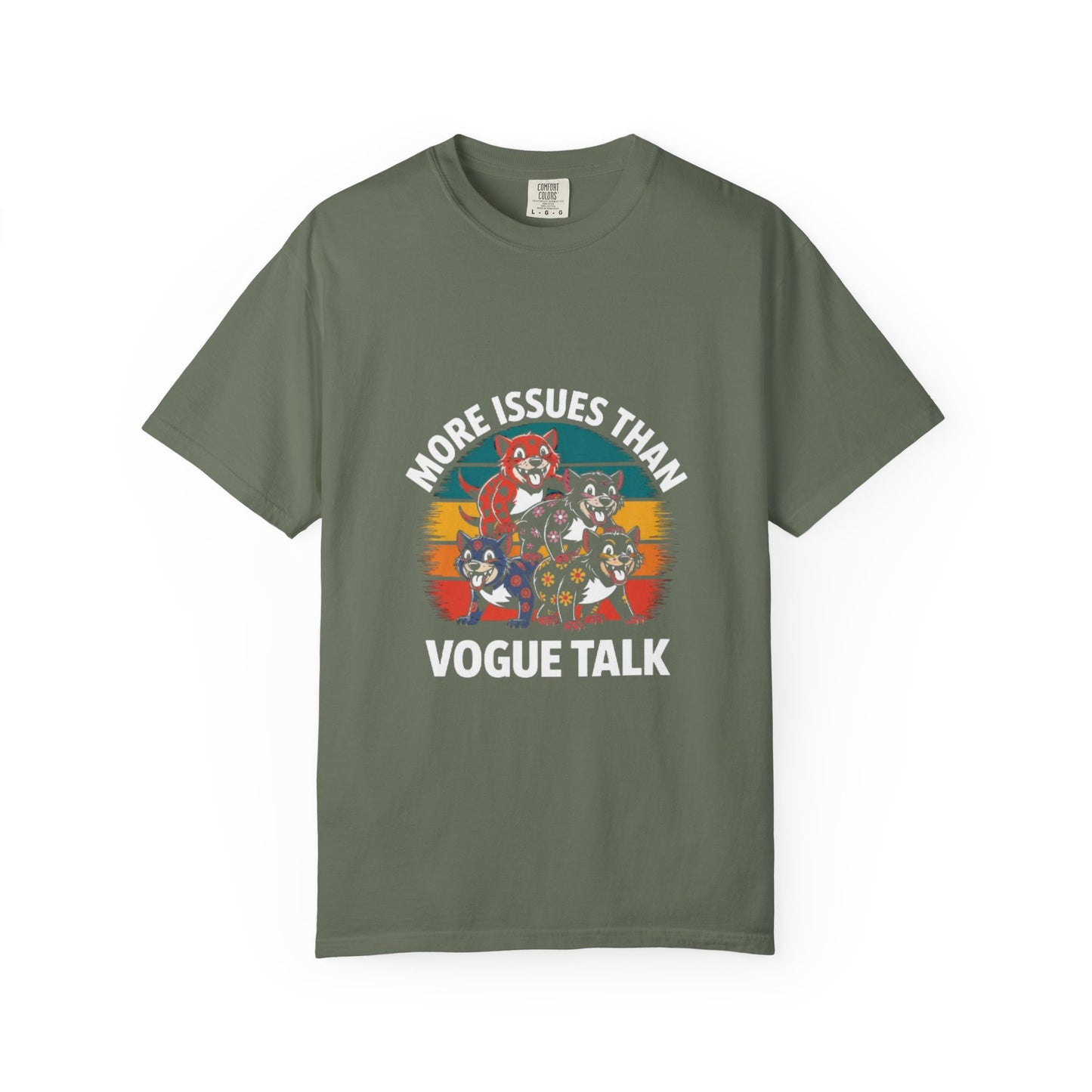 Garment-Dyed T-Shirt - More Issues Than Vogue