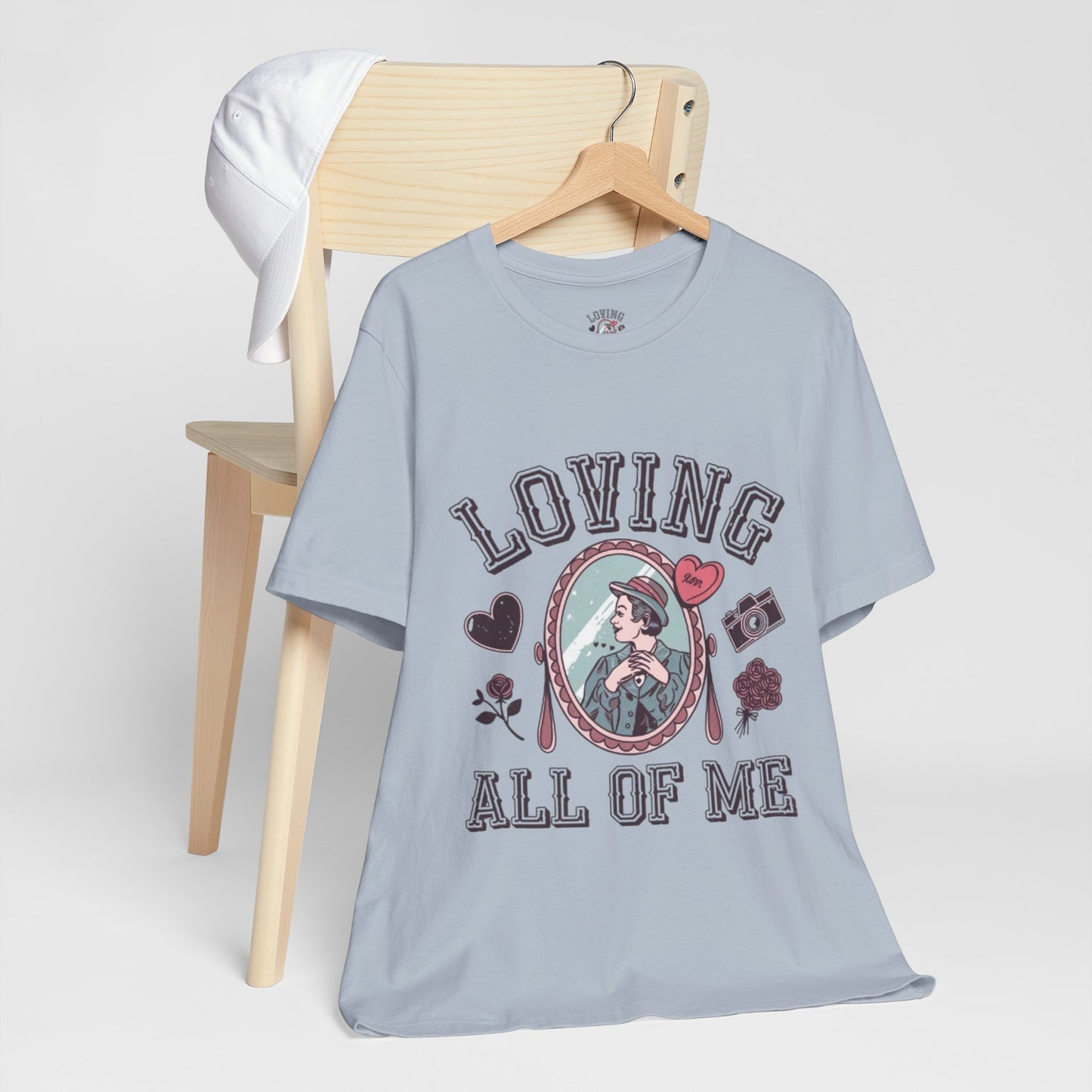 Short Sleeve Tee -Loving all of me