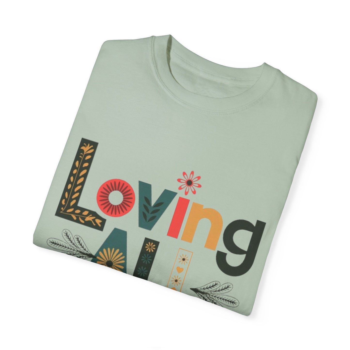 T-shirt - Loving all of Me