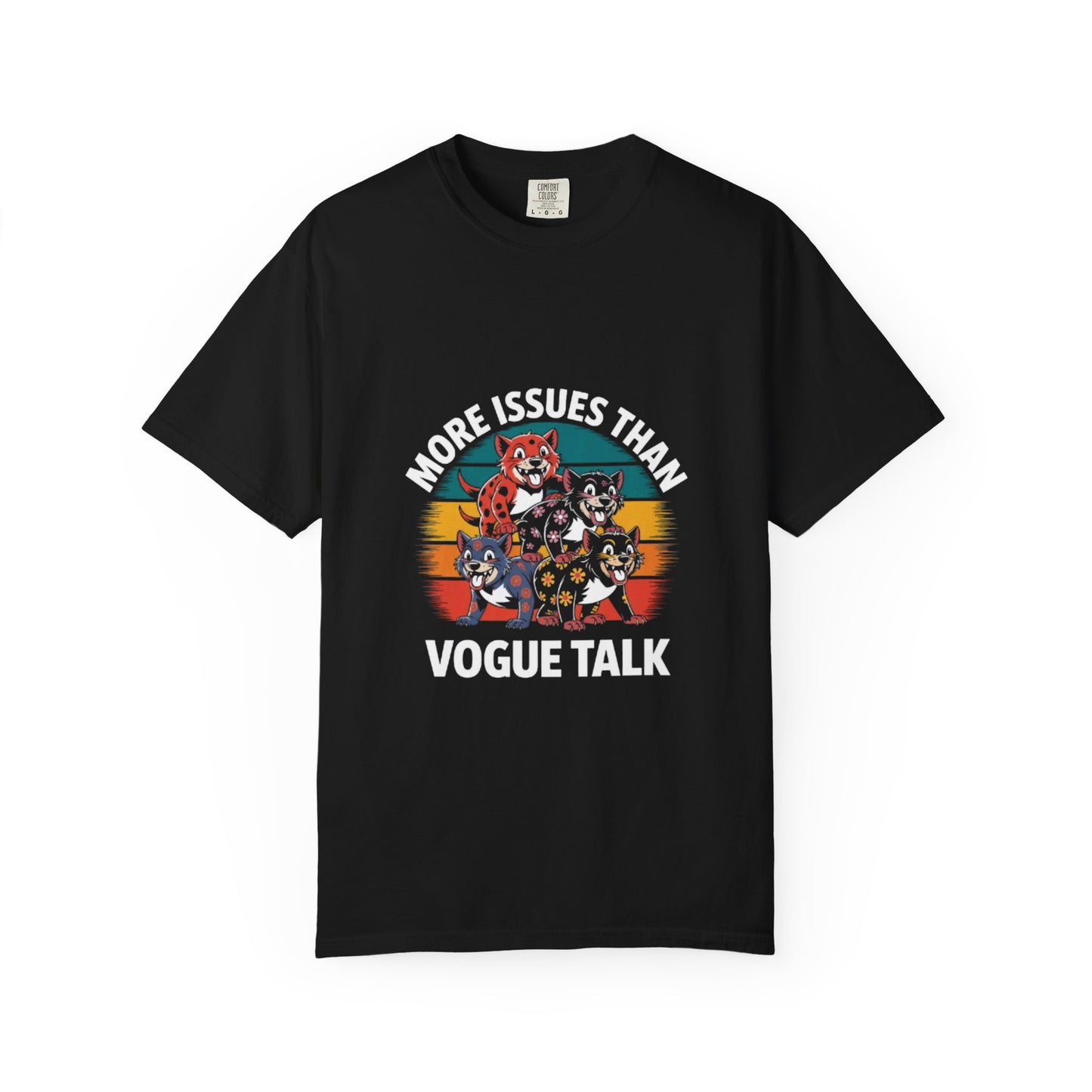 Garment-Dyed T-Shirt - More Issues Than Vogue