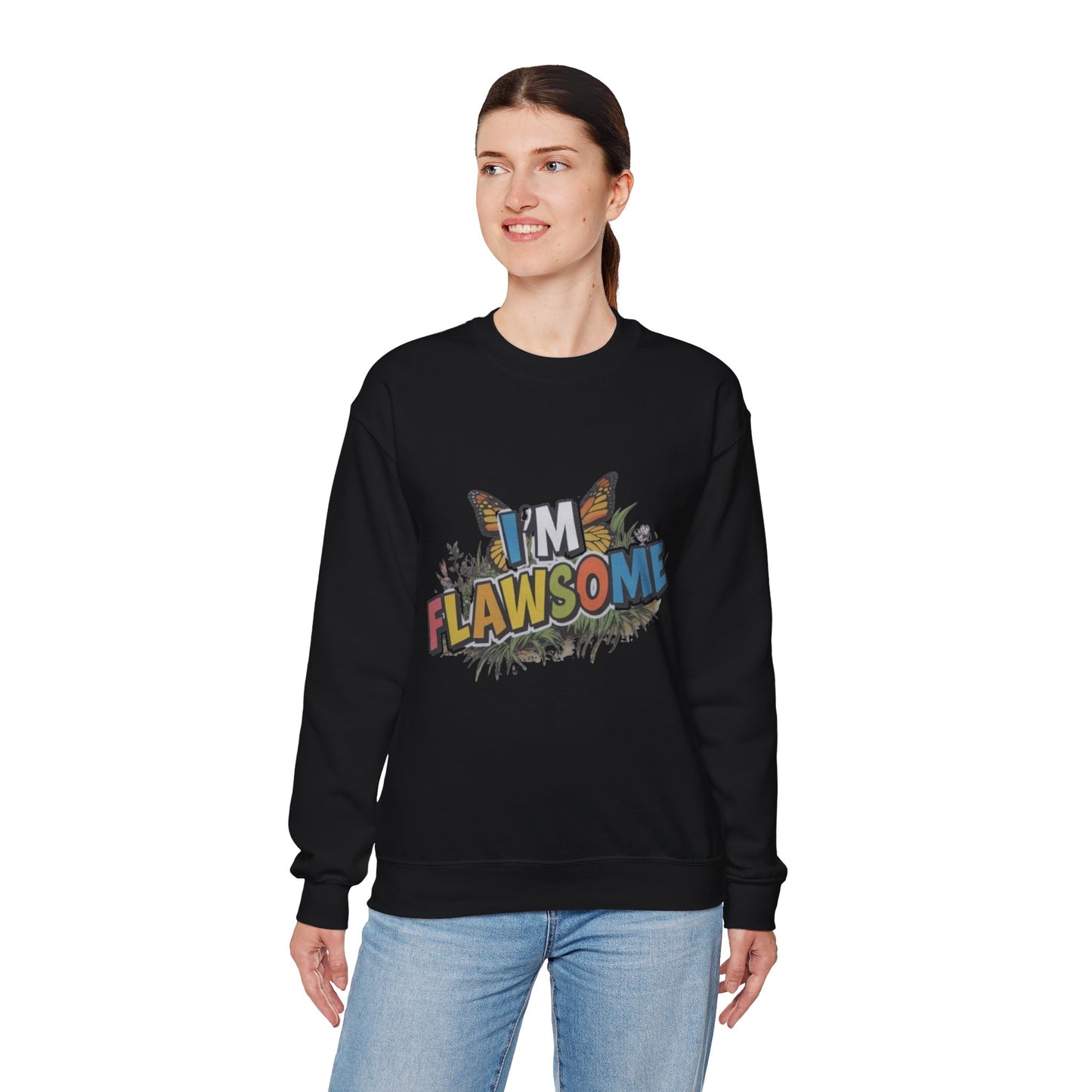 Crewneck Sweatshirt -I'm Flawsome