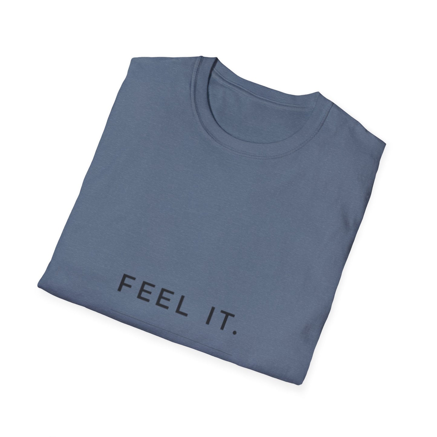 Feel It. Heal It T-Shirt – Mental Health Quote Tee, Minimalist Therapy Shirt,