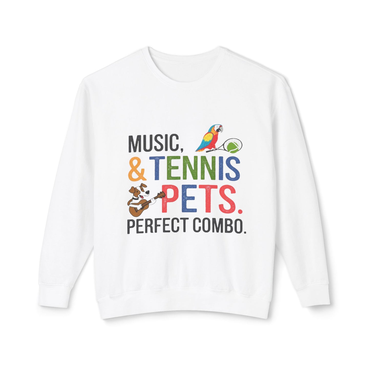 Music, Tennis & Pets Unisex Crewneck Sweatshirt