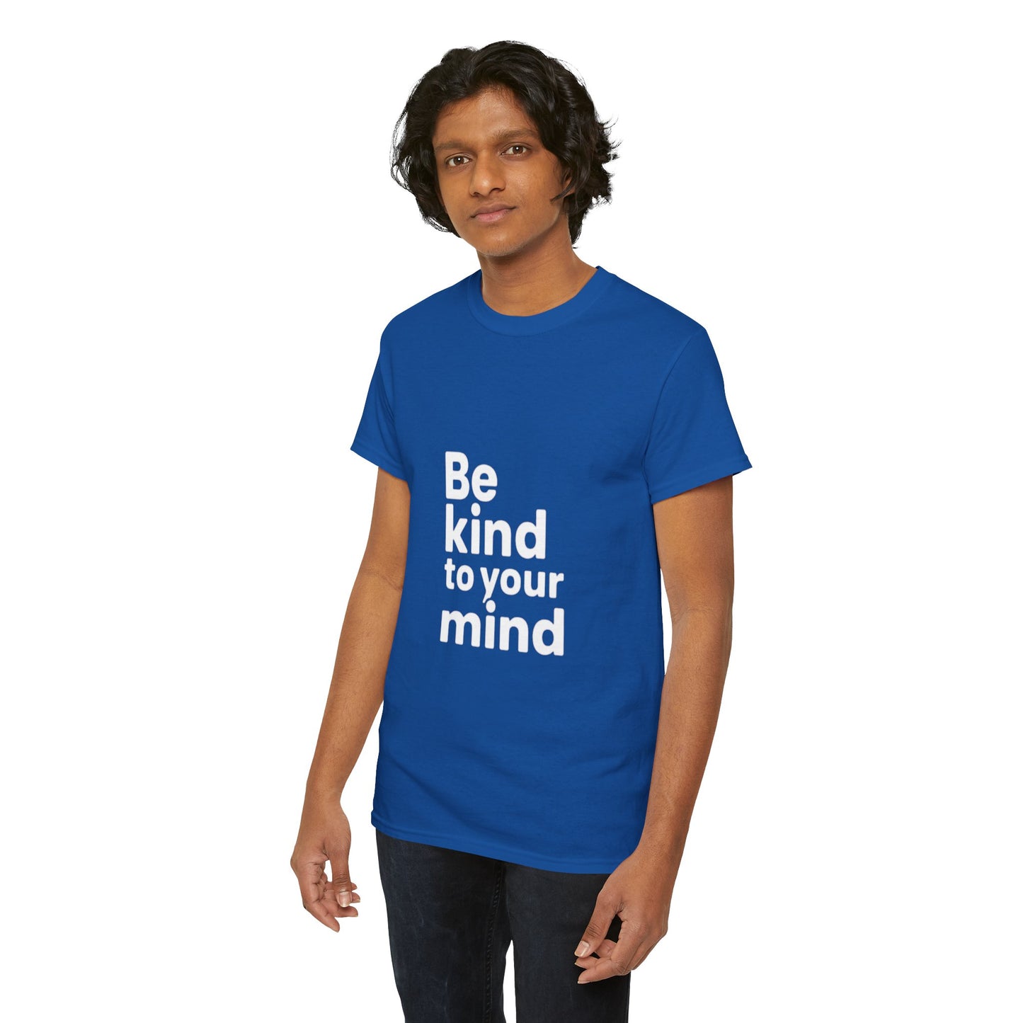 Be Kind to Your Mind – Mental Health T-Shirt