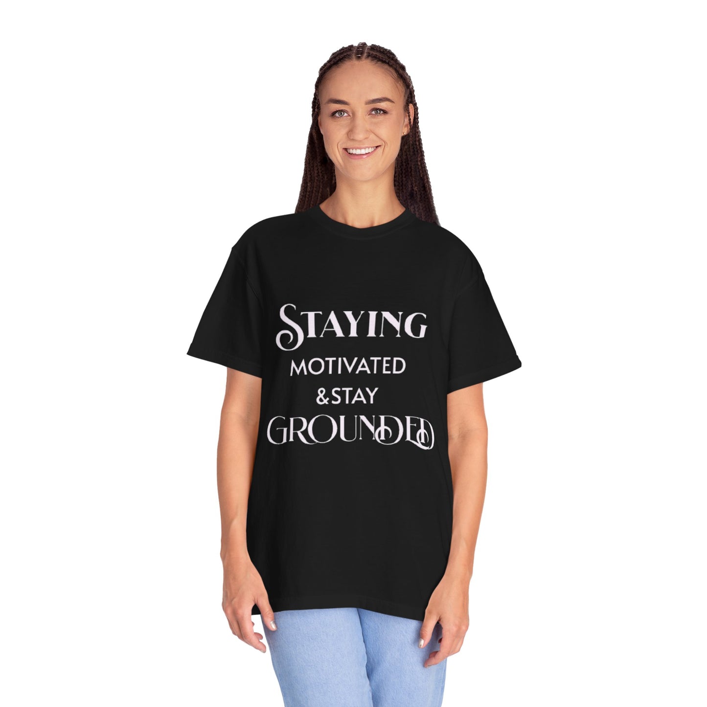 Unisex T-shirt - Stay Grounded