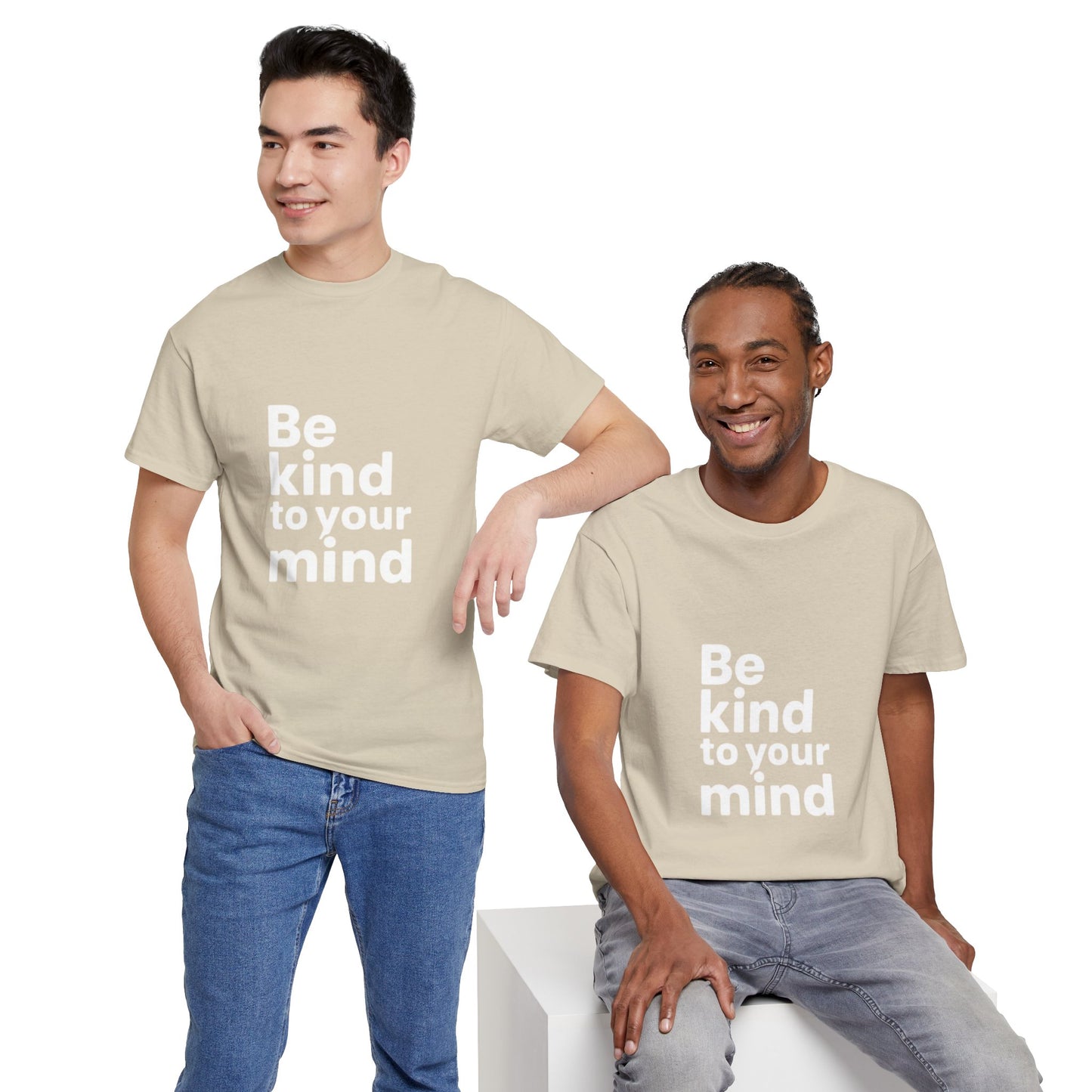 Be Kind to Your Mind – Mental Health T-Shirt