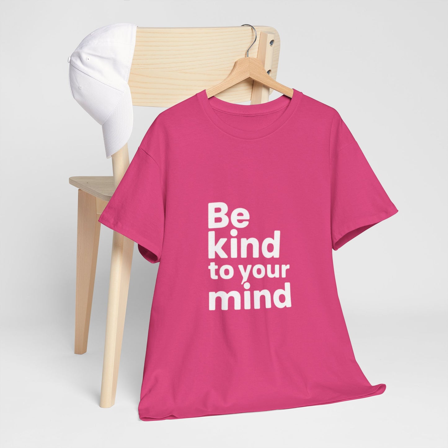 Be Kind to Your Mind – Mental Health T-Shirt