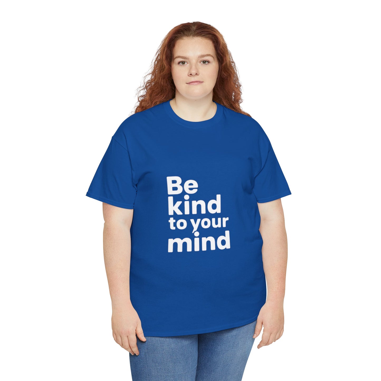 Be Kind to Your Mind – Mental Health T-Shirt