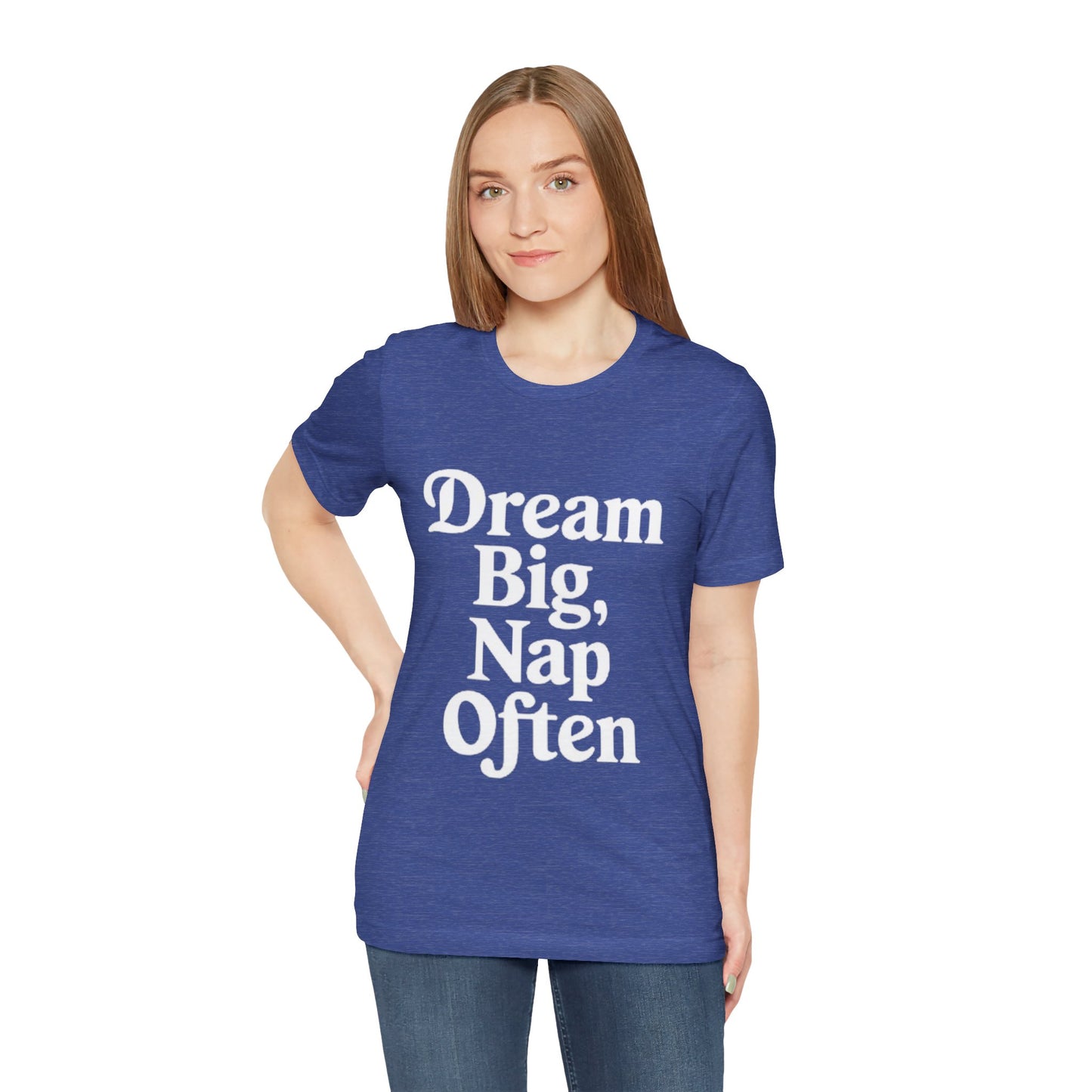 Short Sleeve Tee - Dream big