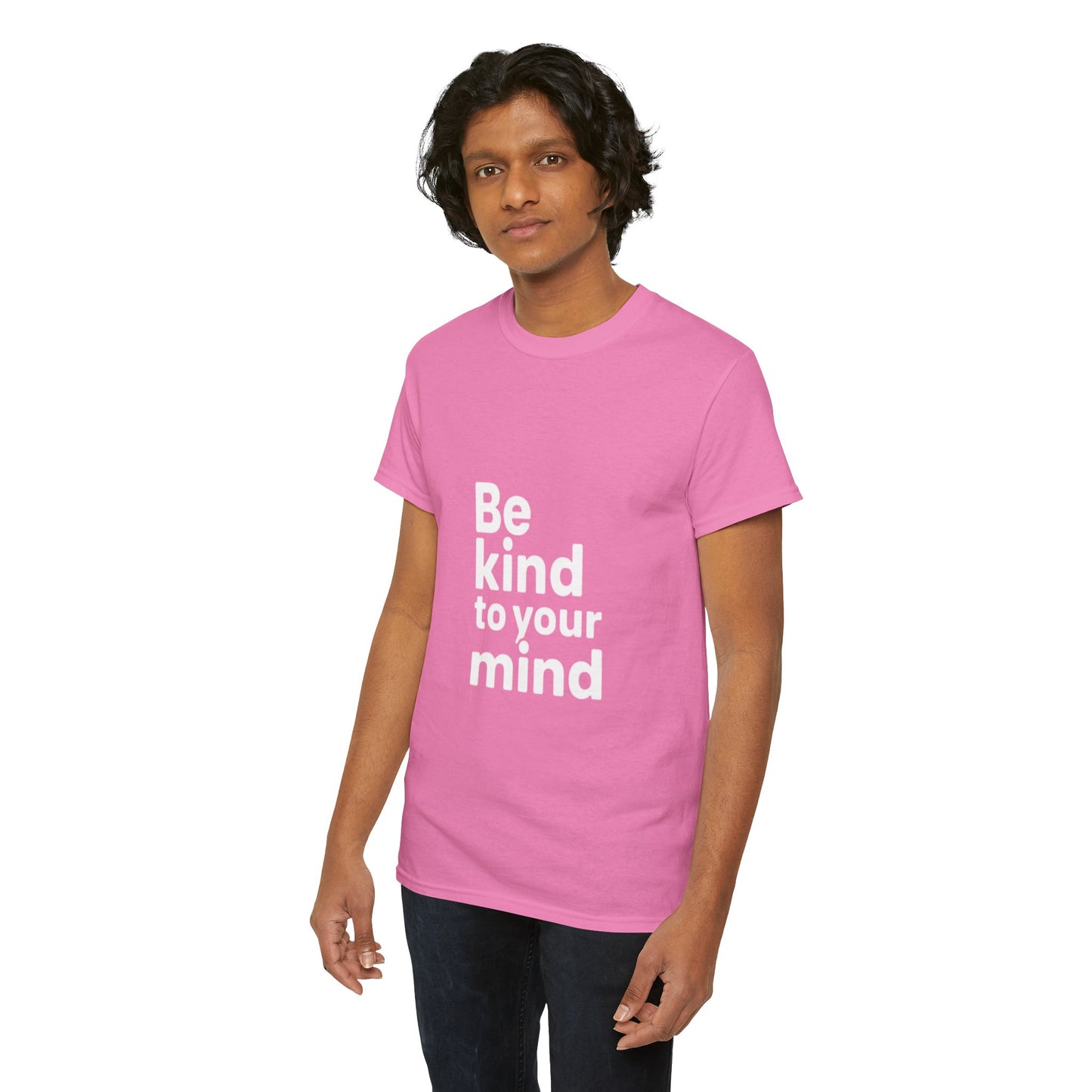 Be Kind to Your Mind – Mental Health T-Shirt