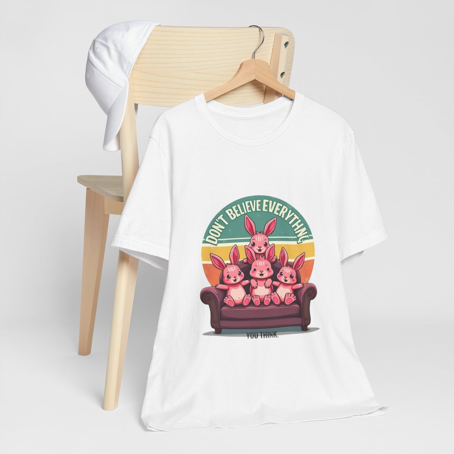 Graphic Tee - Don't Believe Everything You Think