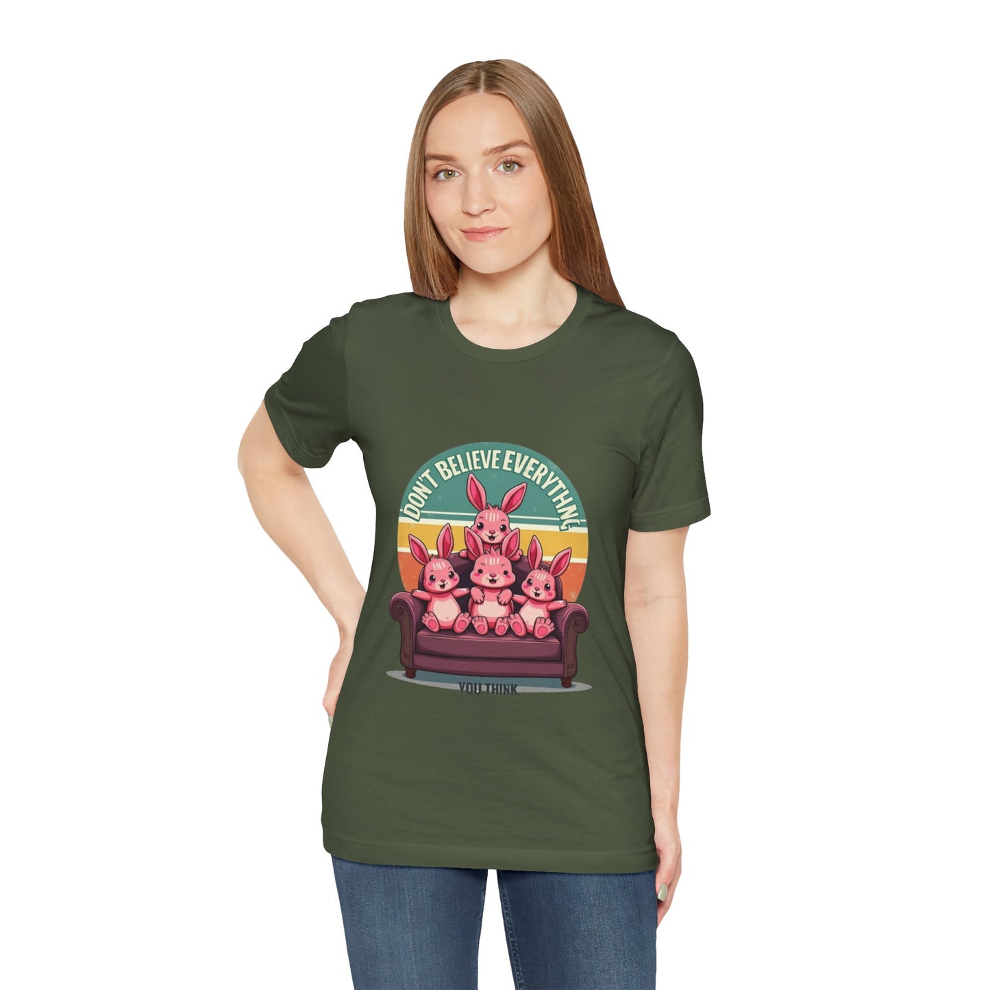Graphic Tee - Don't Believe Everything You Think